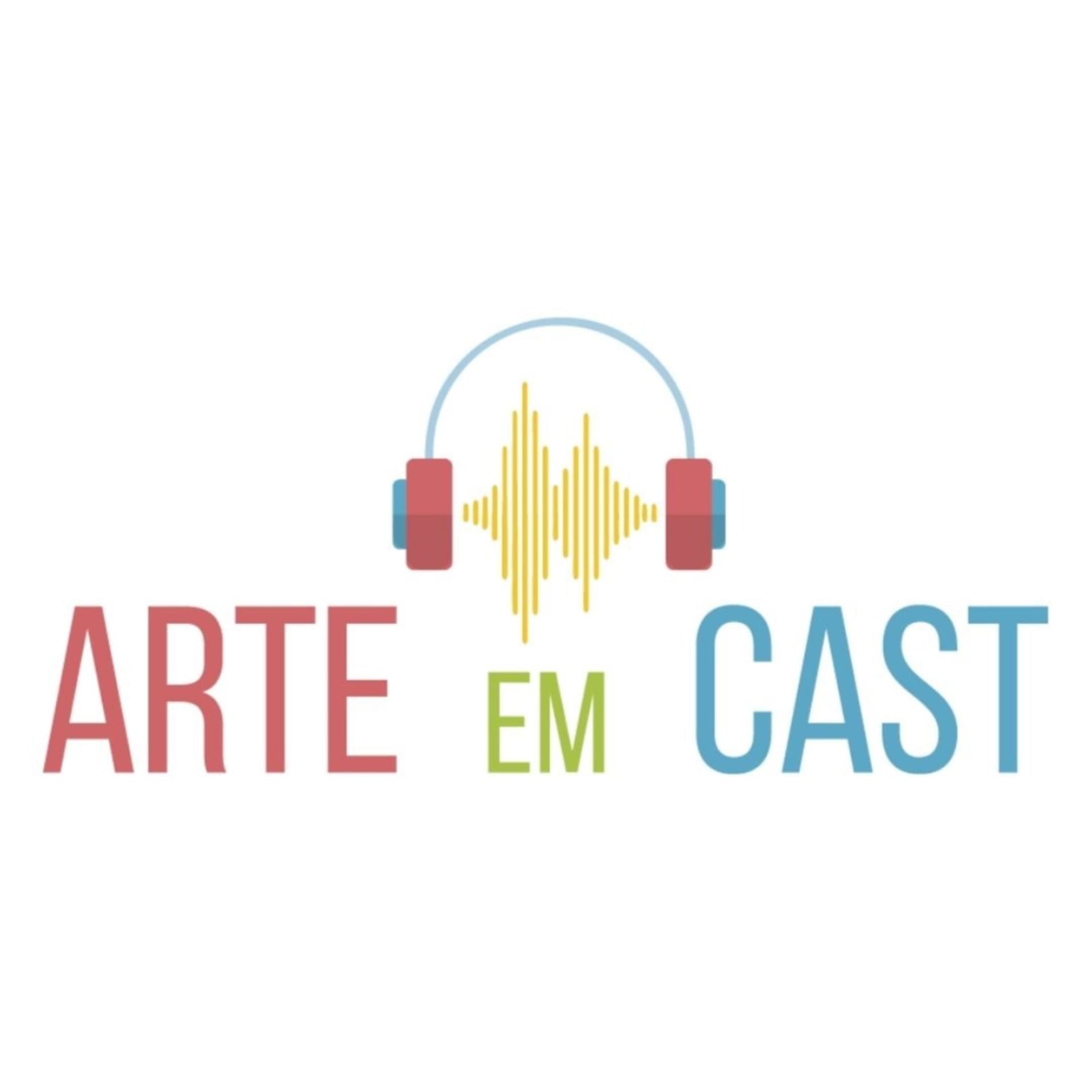 Arte em Cast - Podcasts