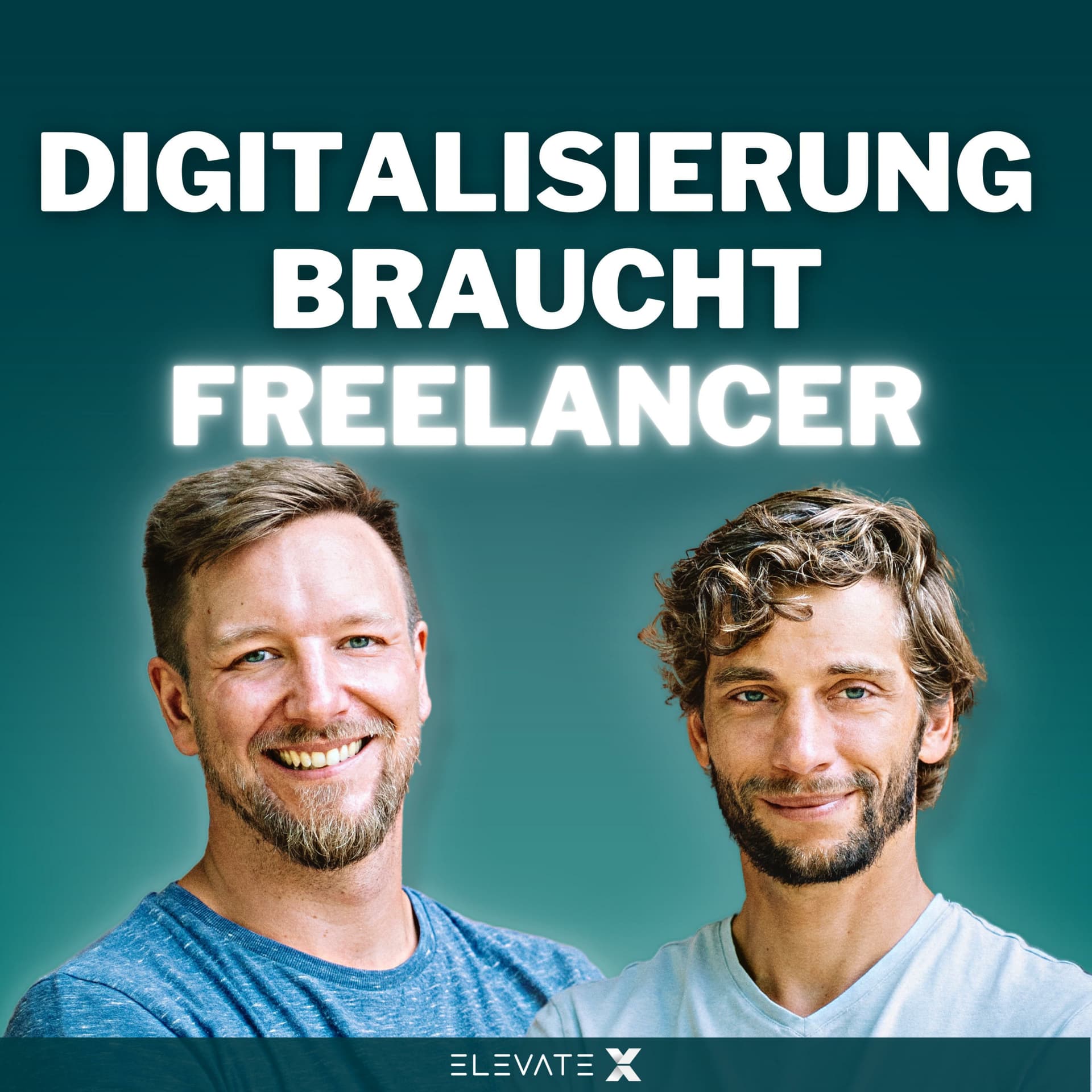 Digitalisierung braucht Freelancer - Podcasts