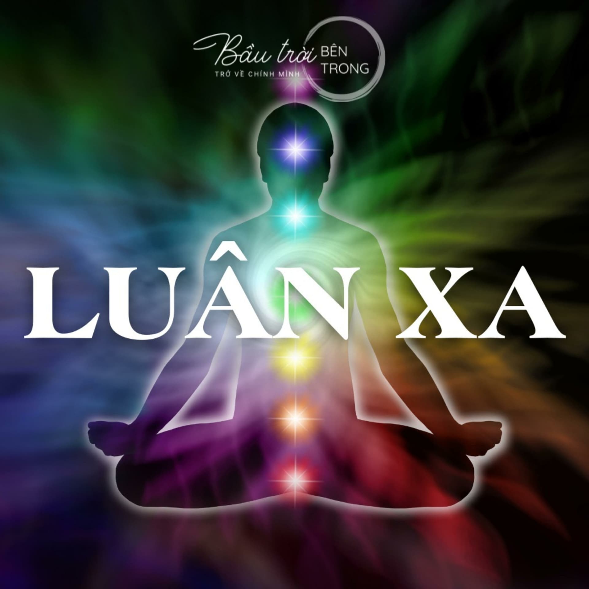 LUÂN XA podcast - Podcasts
