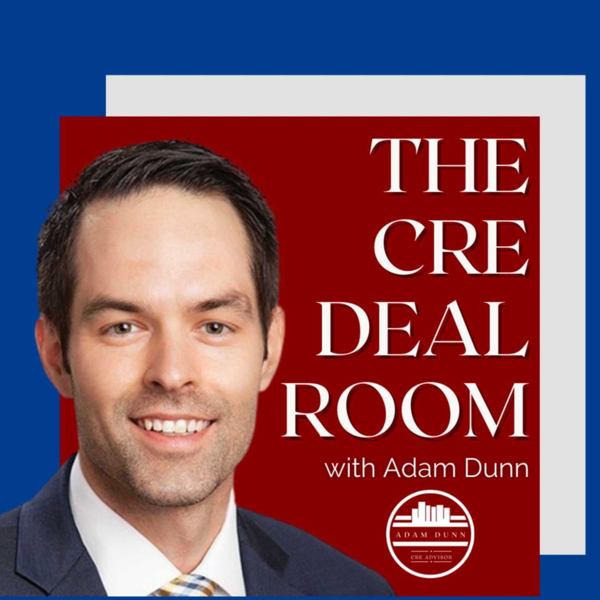The CRE Deal Room - Podcasts