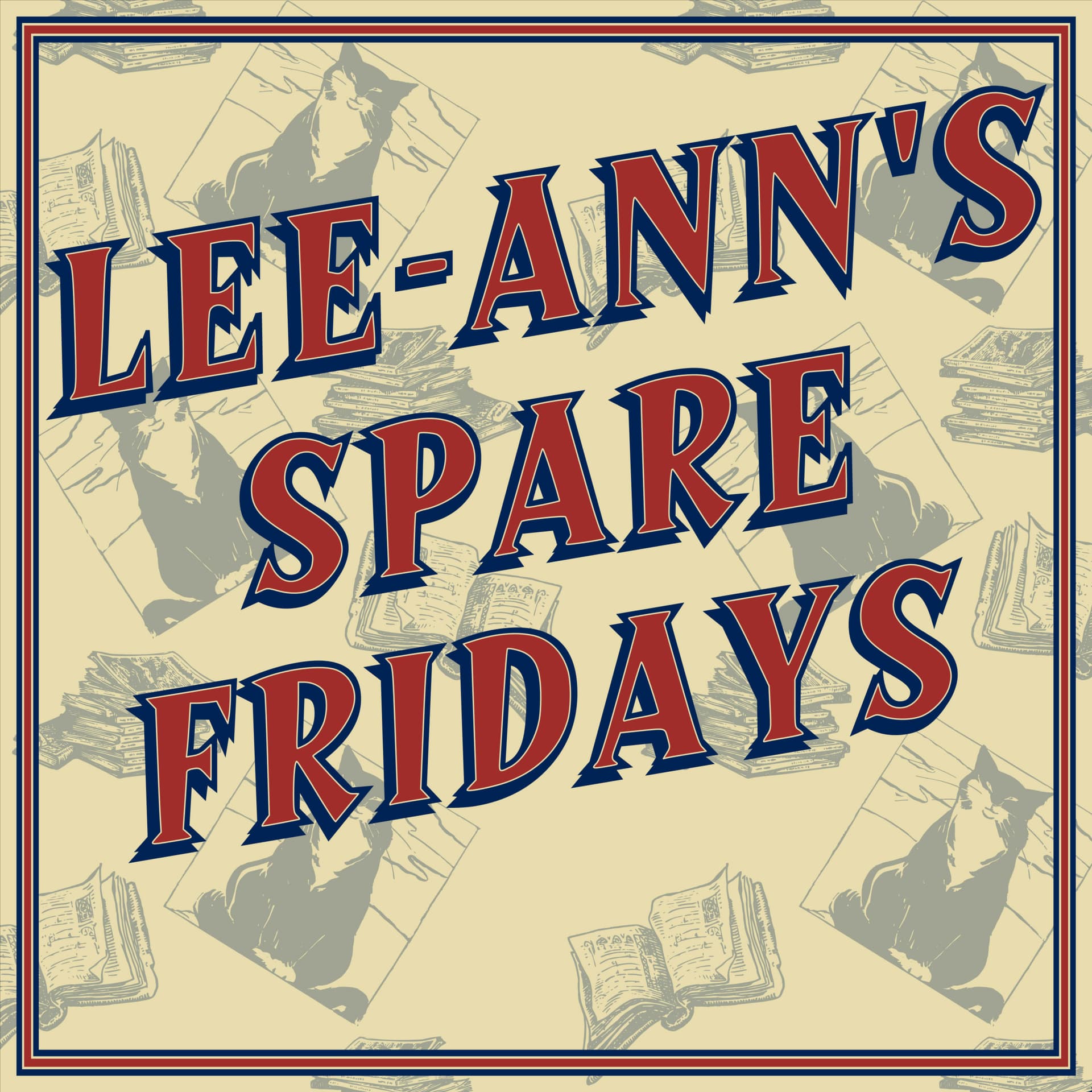 Lee-Ann's Spare Fridays - Podcasts