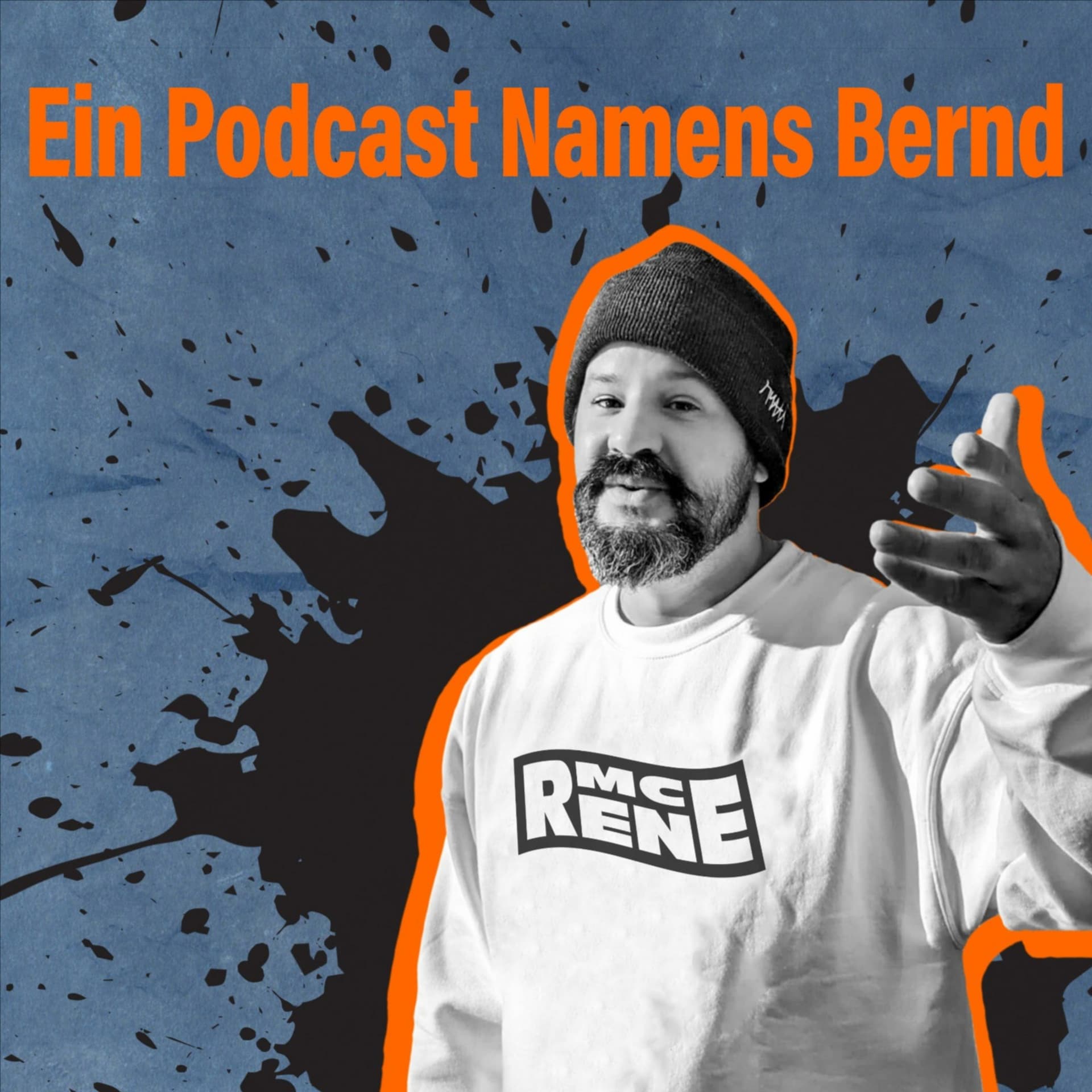Ein Podcast Namens Bernd - Podcasts