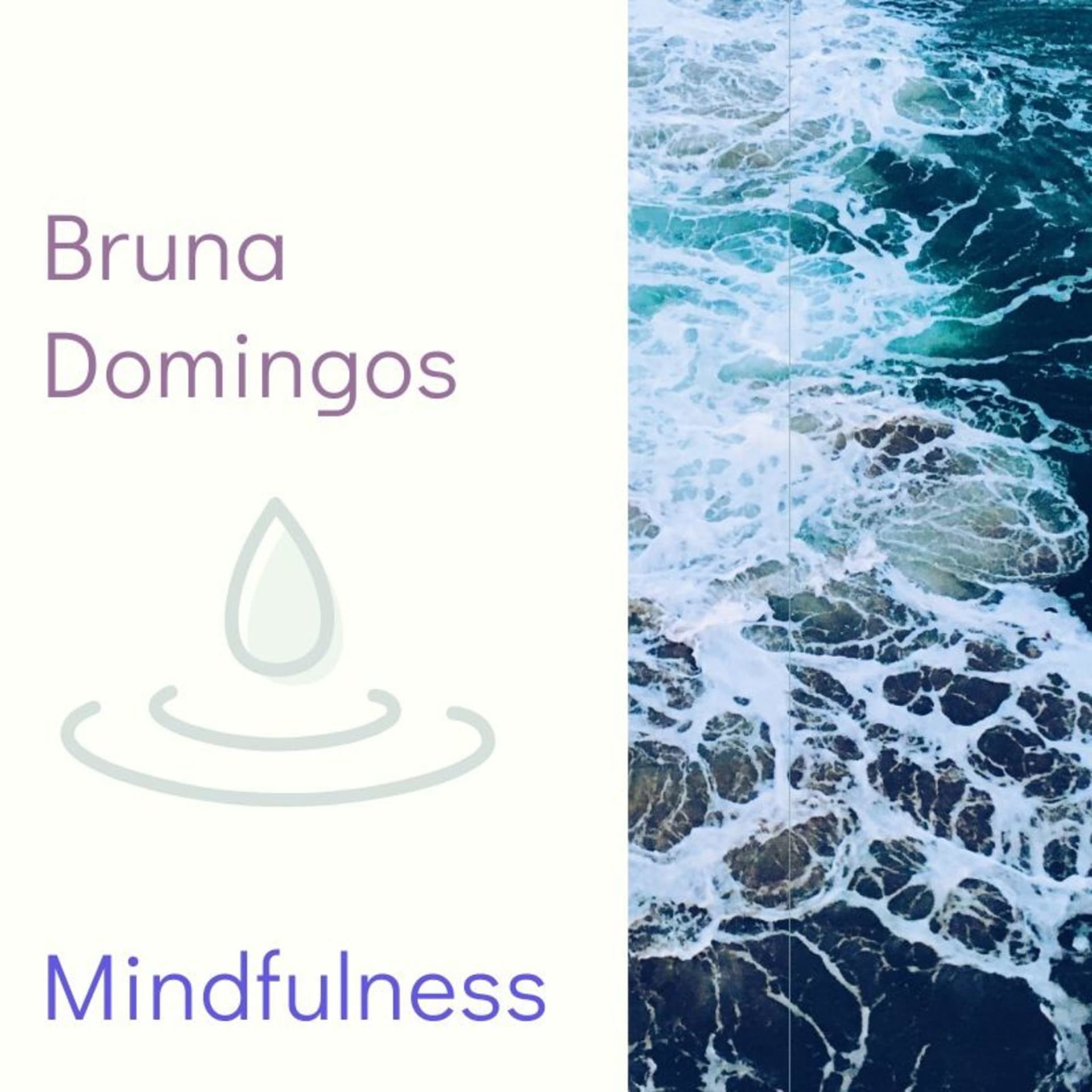 Bruna Domingos Mindfulness - Podcasts