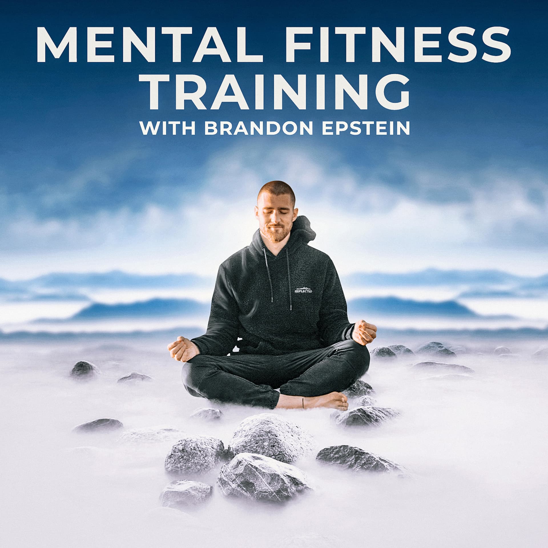 Mental Fitness Training with Brandon Epstein - Podcast