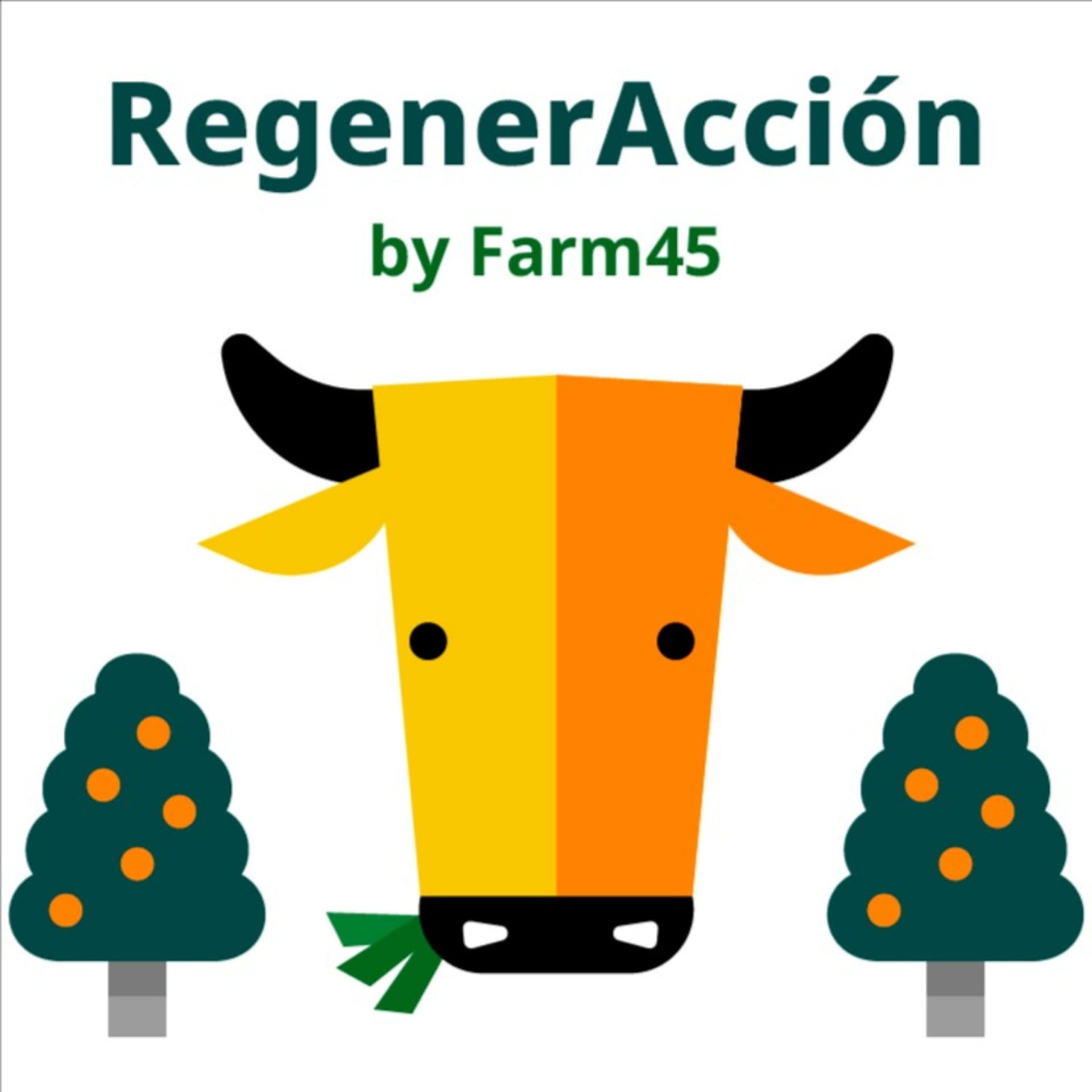 RegenerAcción by Farm45 - Podcasts