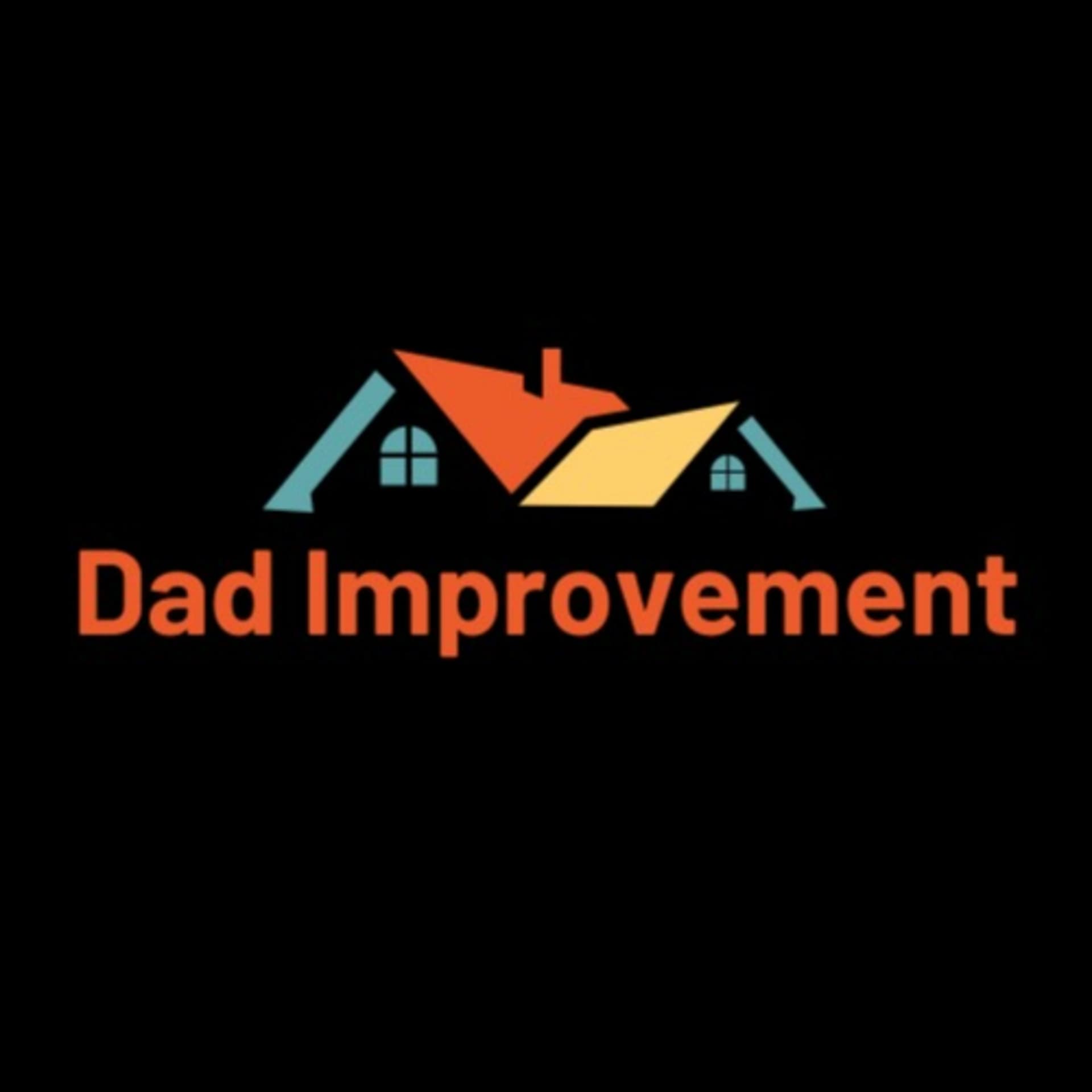 Dad Improvement
