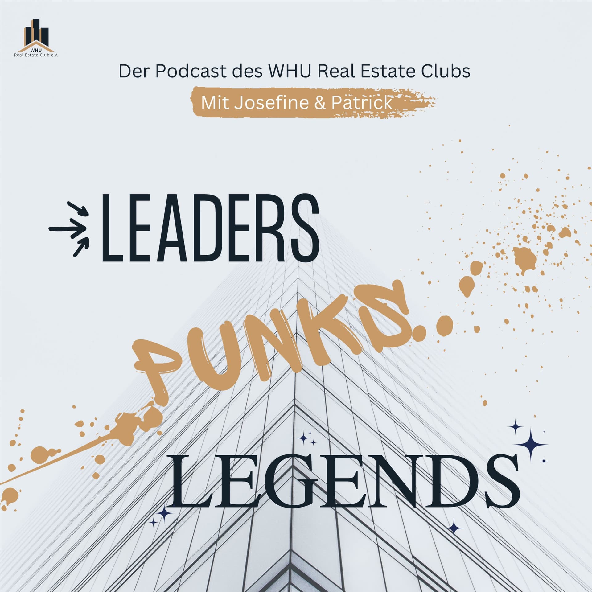 Leaders, Punks & Legends: Der Podcast des WHU Real Estate Clubs - Podcasts