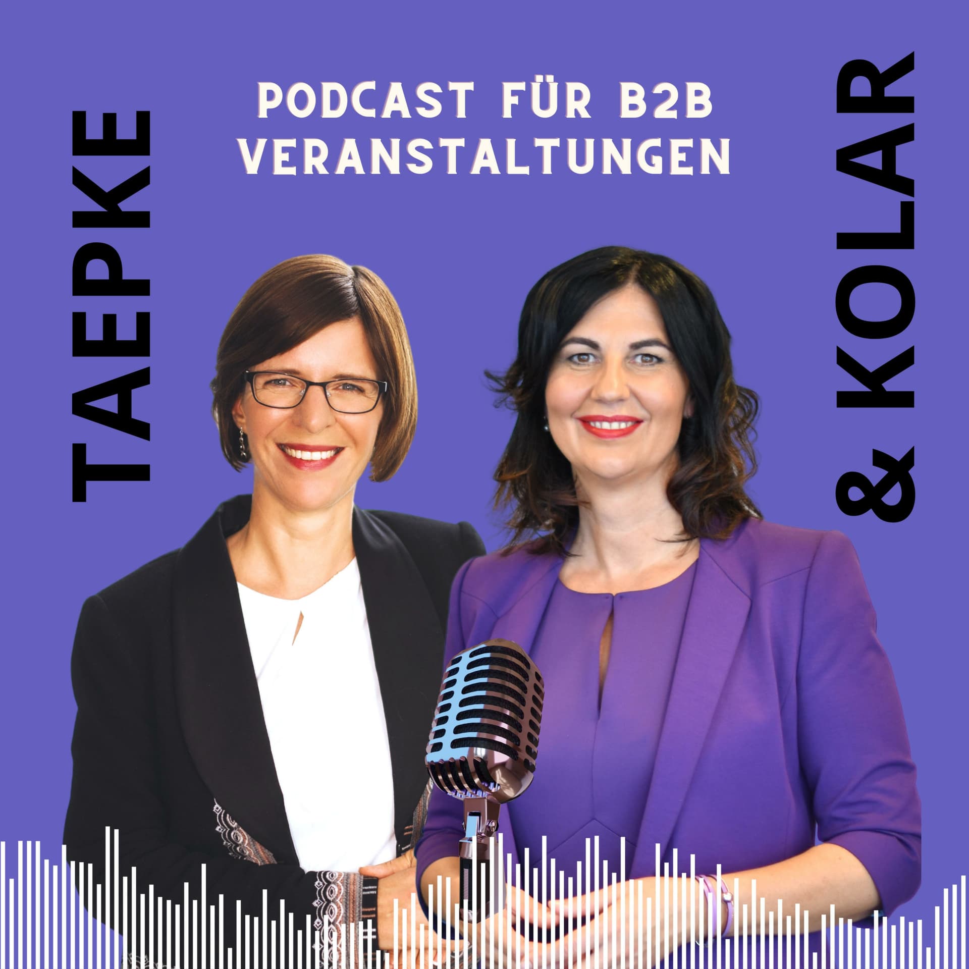 Katrin TAEPKE und Spomenka KOLAR, der Podcast für B2B Veranstaltungen - بودكاست