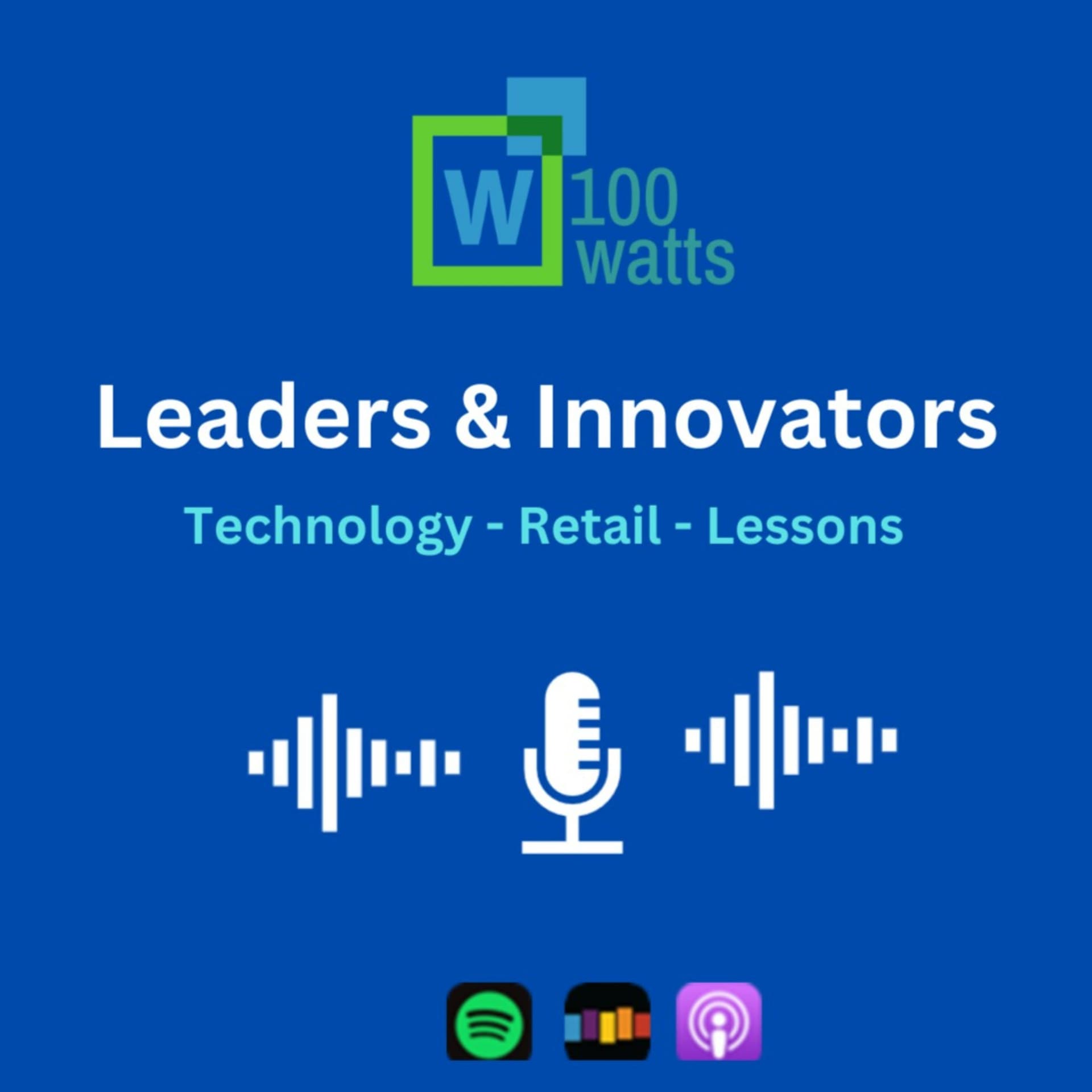 Leaders & Innovators - Podcasts