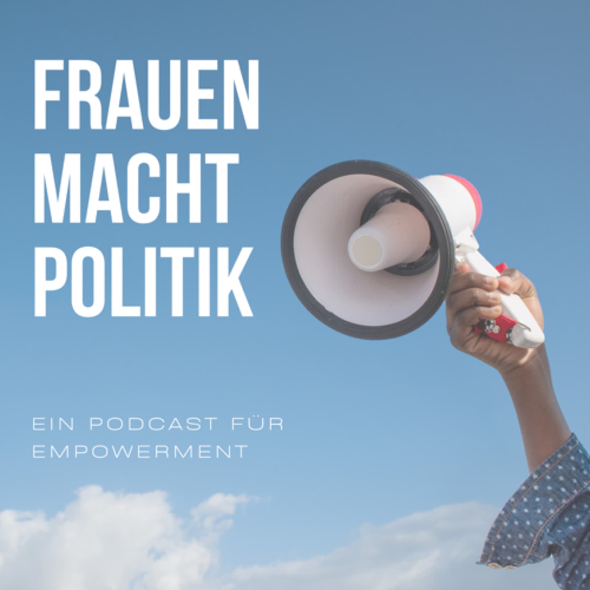 Frauen Macht Politik - Podcasts