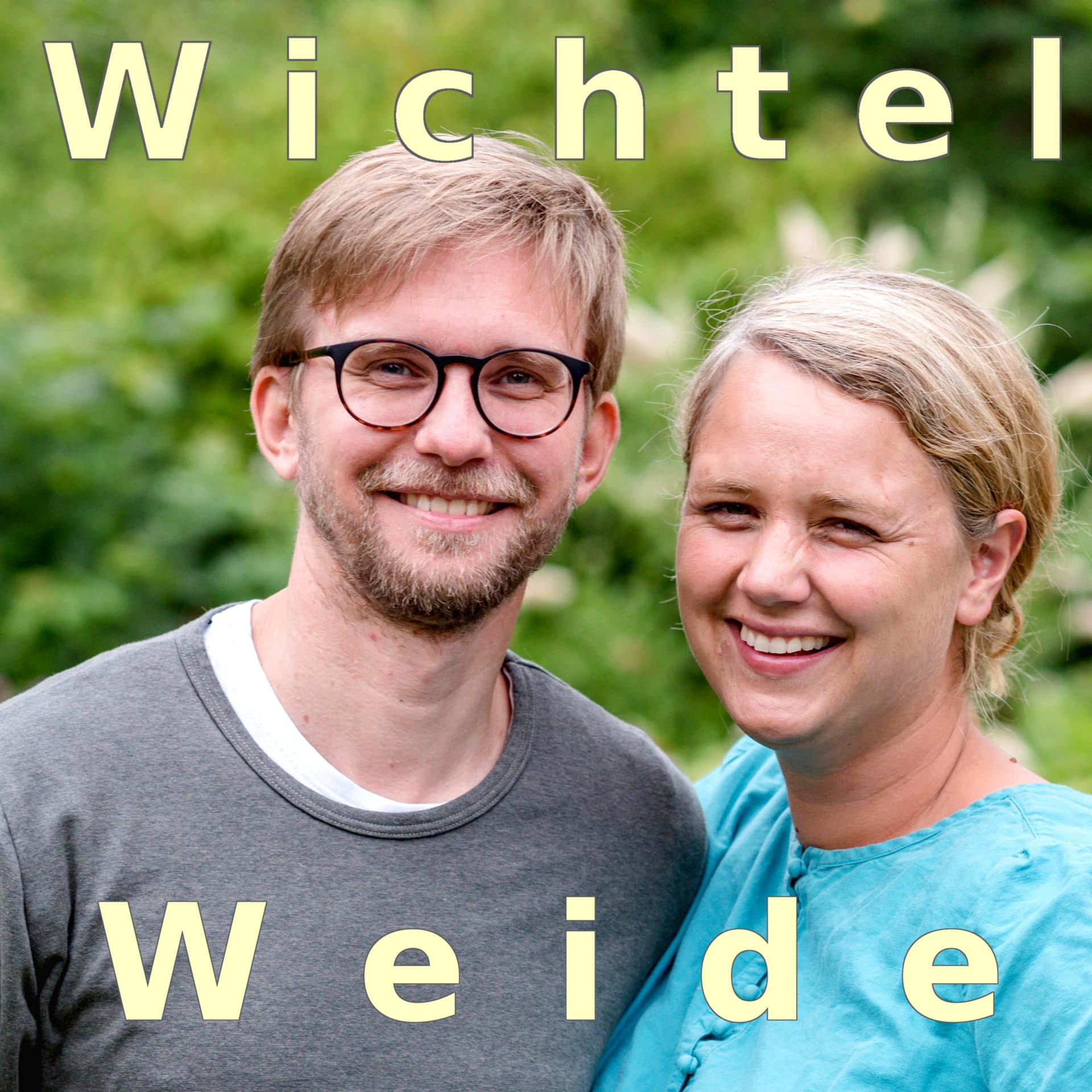 Wichtelweide - Podcasts
