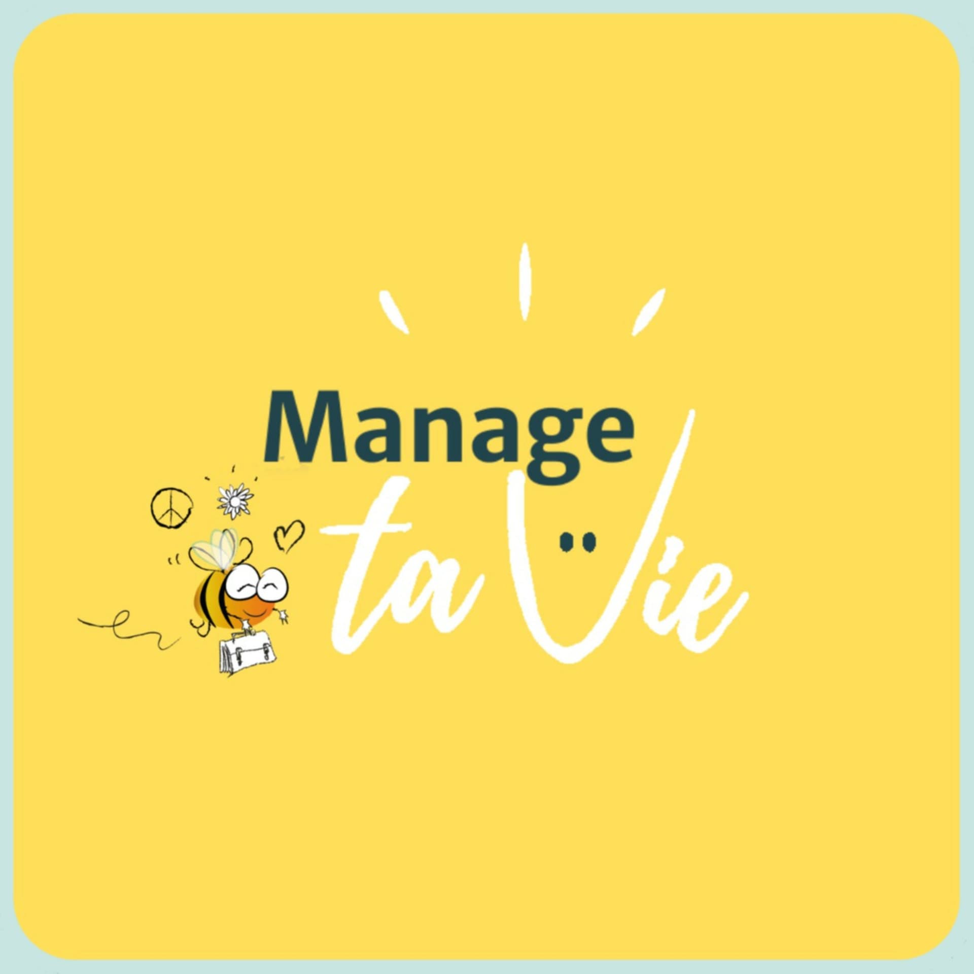Manage ta Vie - Podcast - Podcasts