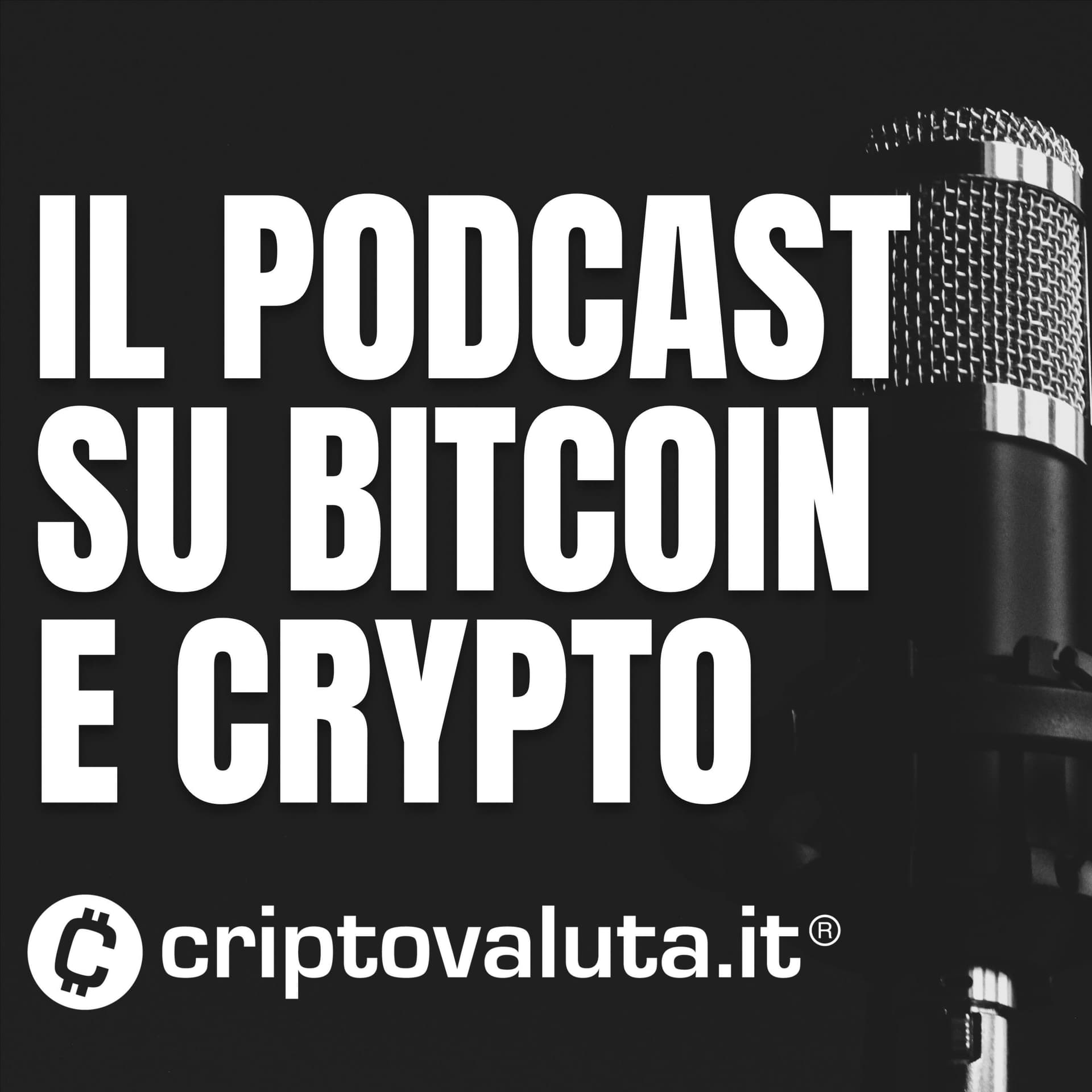Criptovaluta.it® Podcast - Bitcoin e Crypto, Web3 e DeFi spiegate in modo semplice - Podcast