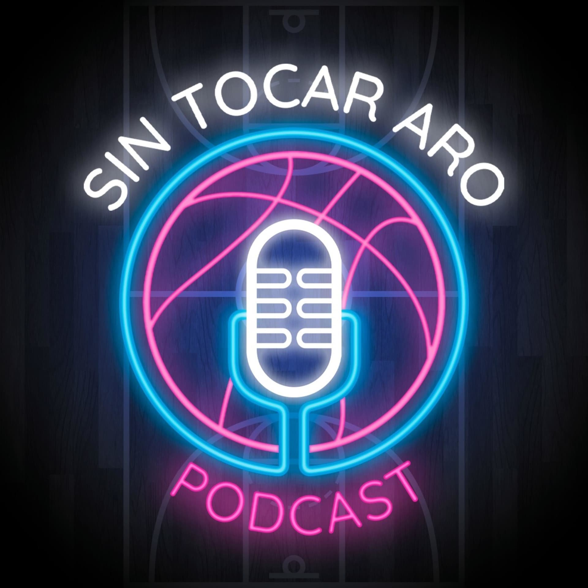 Sin Tocar Aro - Podcasts