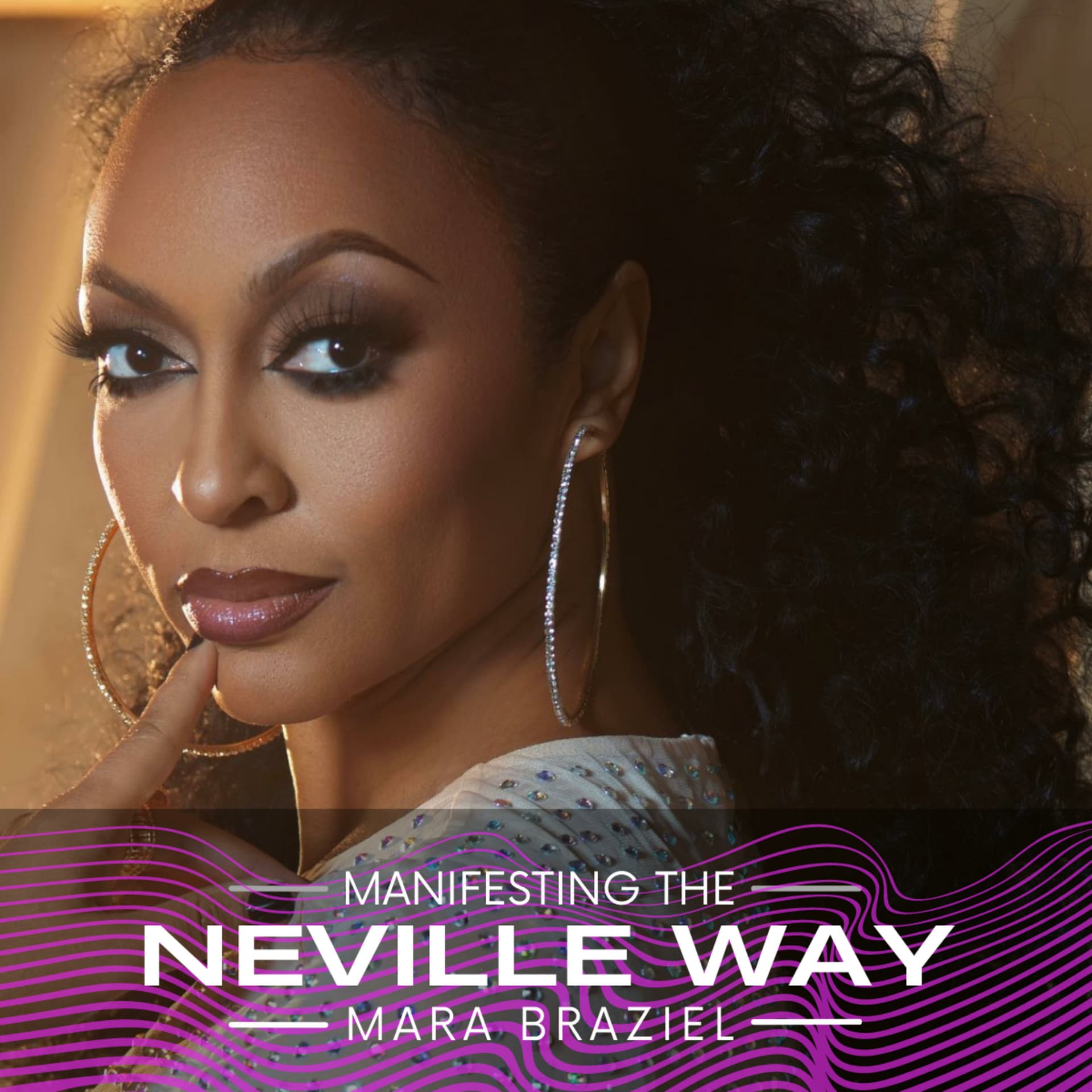 Manifesting the Neville Way - Podcasts