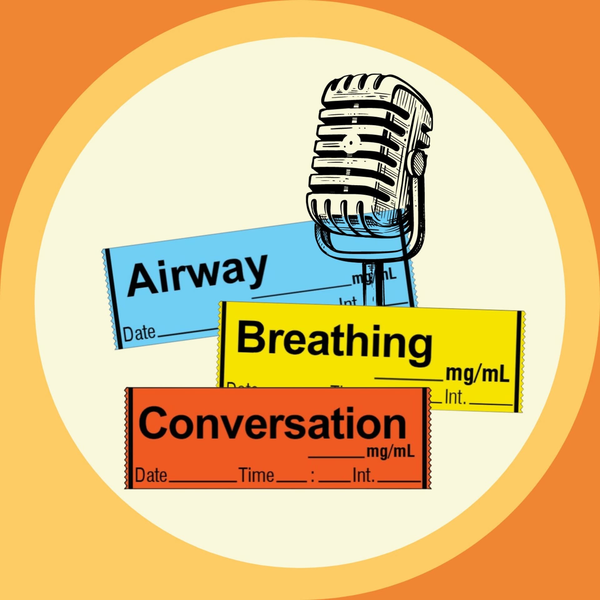 Airway, Breathing, Conversation - Podcasts