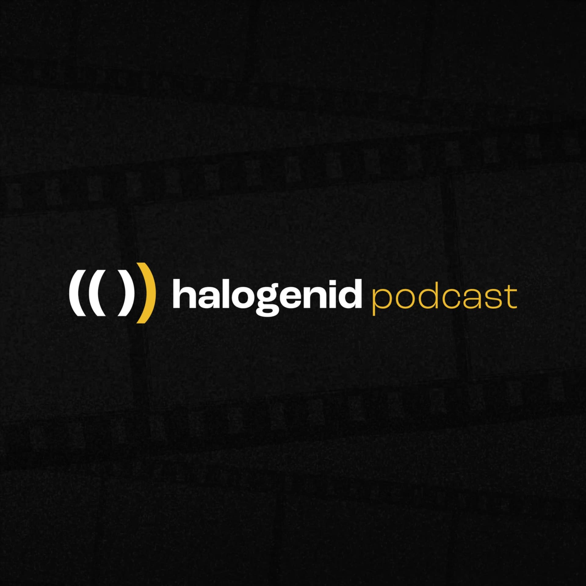 Halogenid Podcast - Podcasts