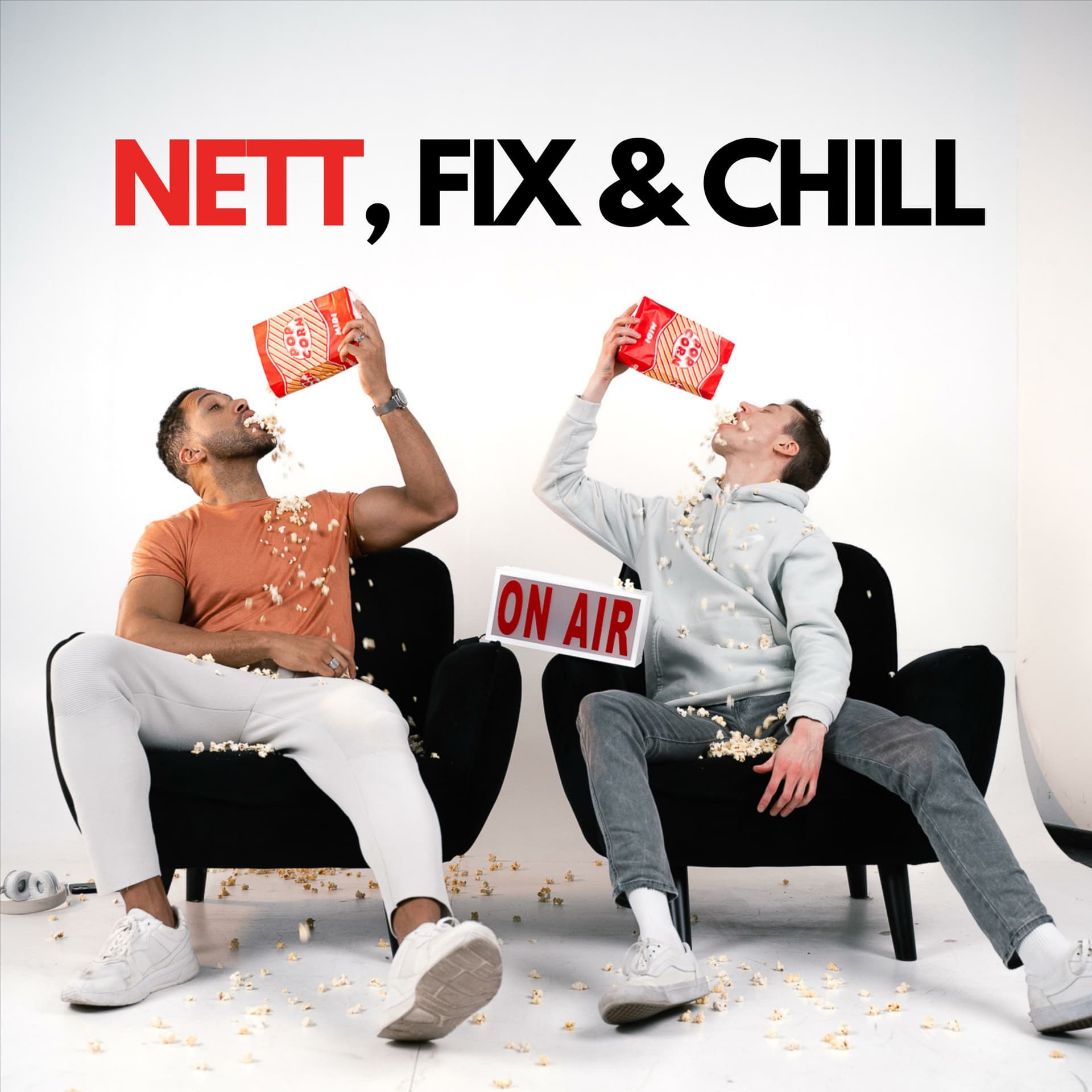 NETT, FIX & CHILL - Podcasts