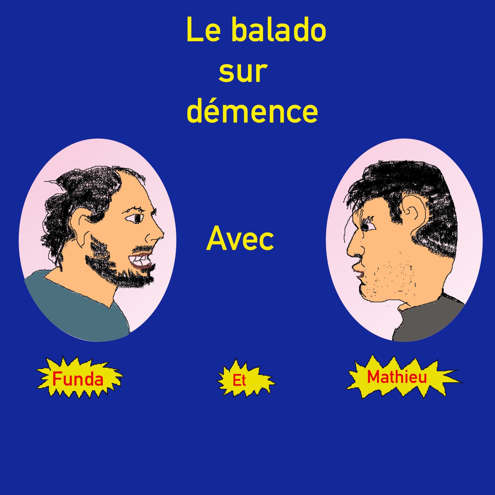 Le Balado sur démence - Podcast