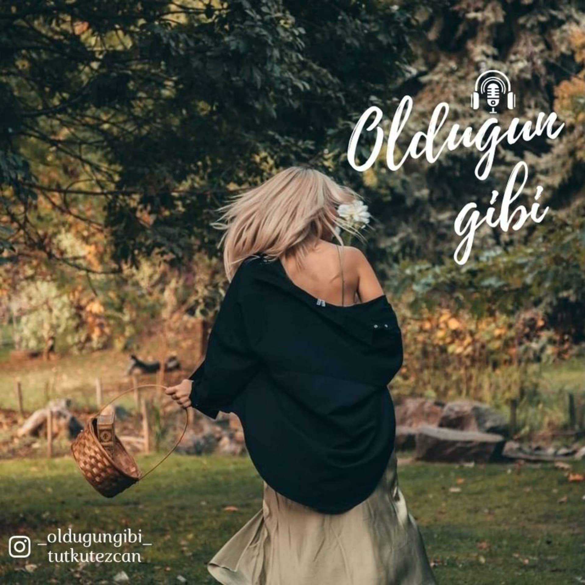Olduğun Gibi - Podcastler