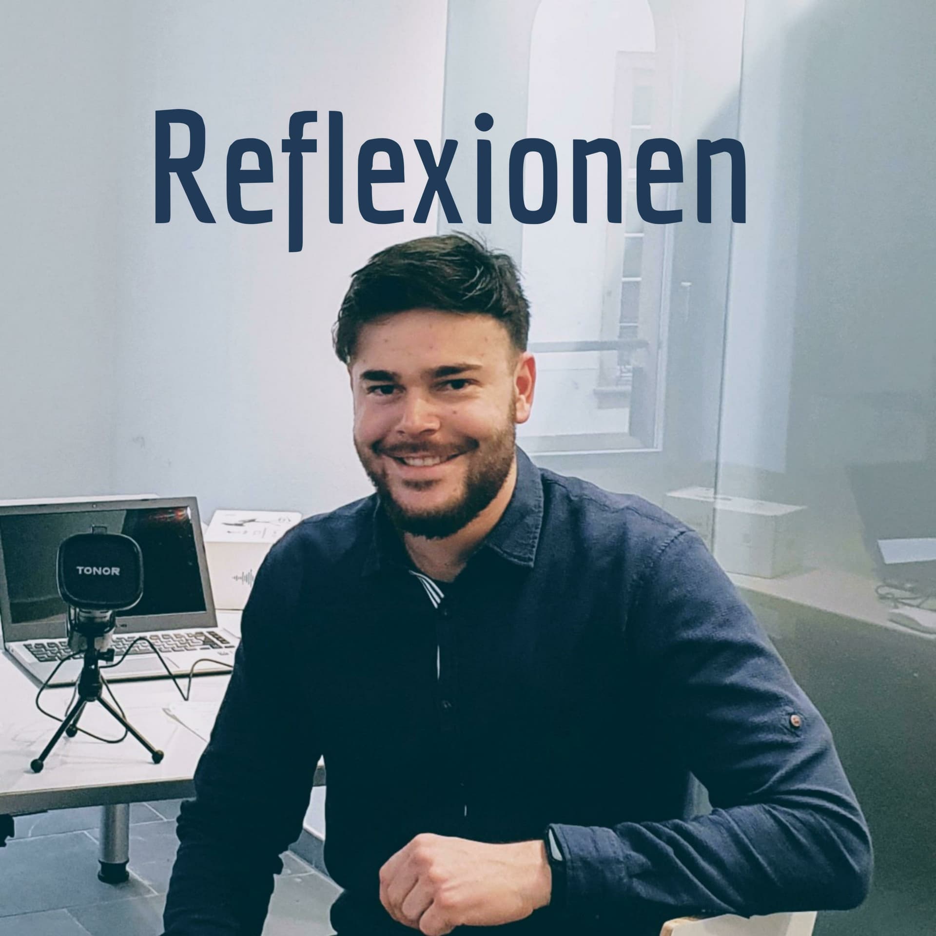 Reflexionen - Podcasts