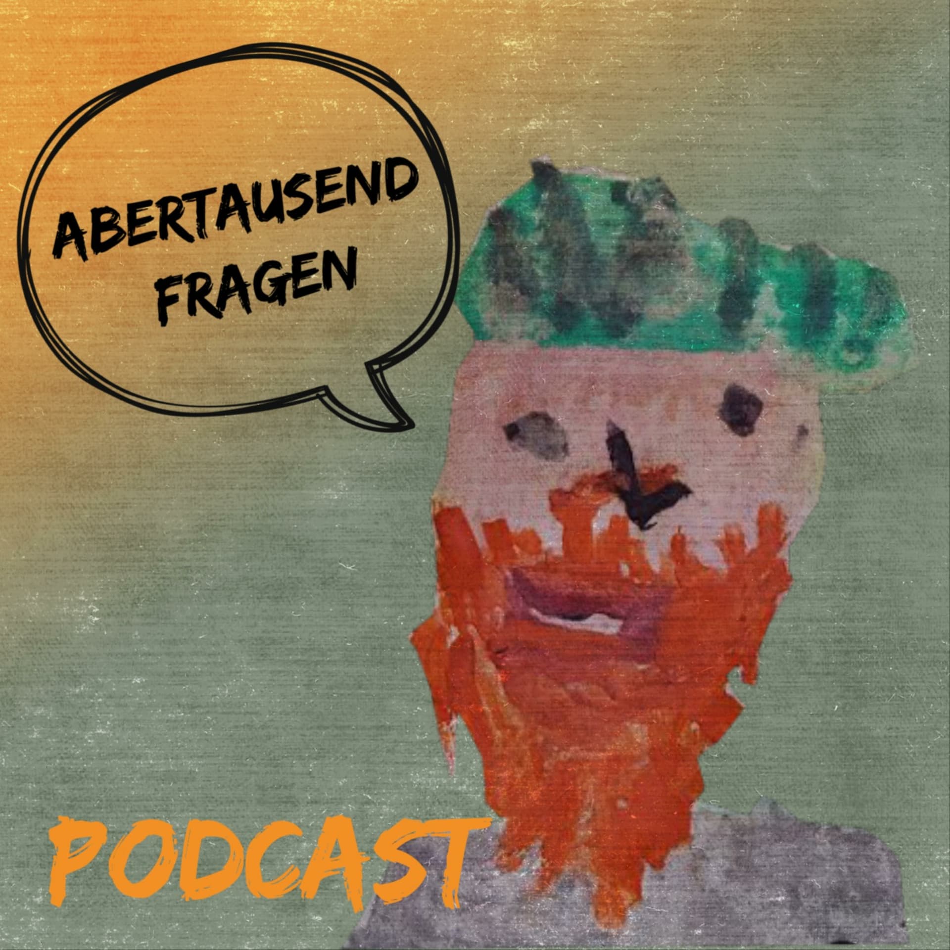 Abertausend Fragen - Podcasts