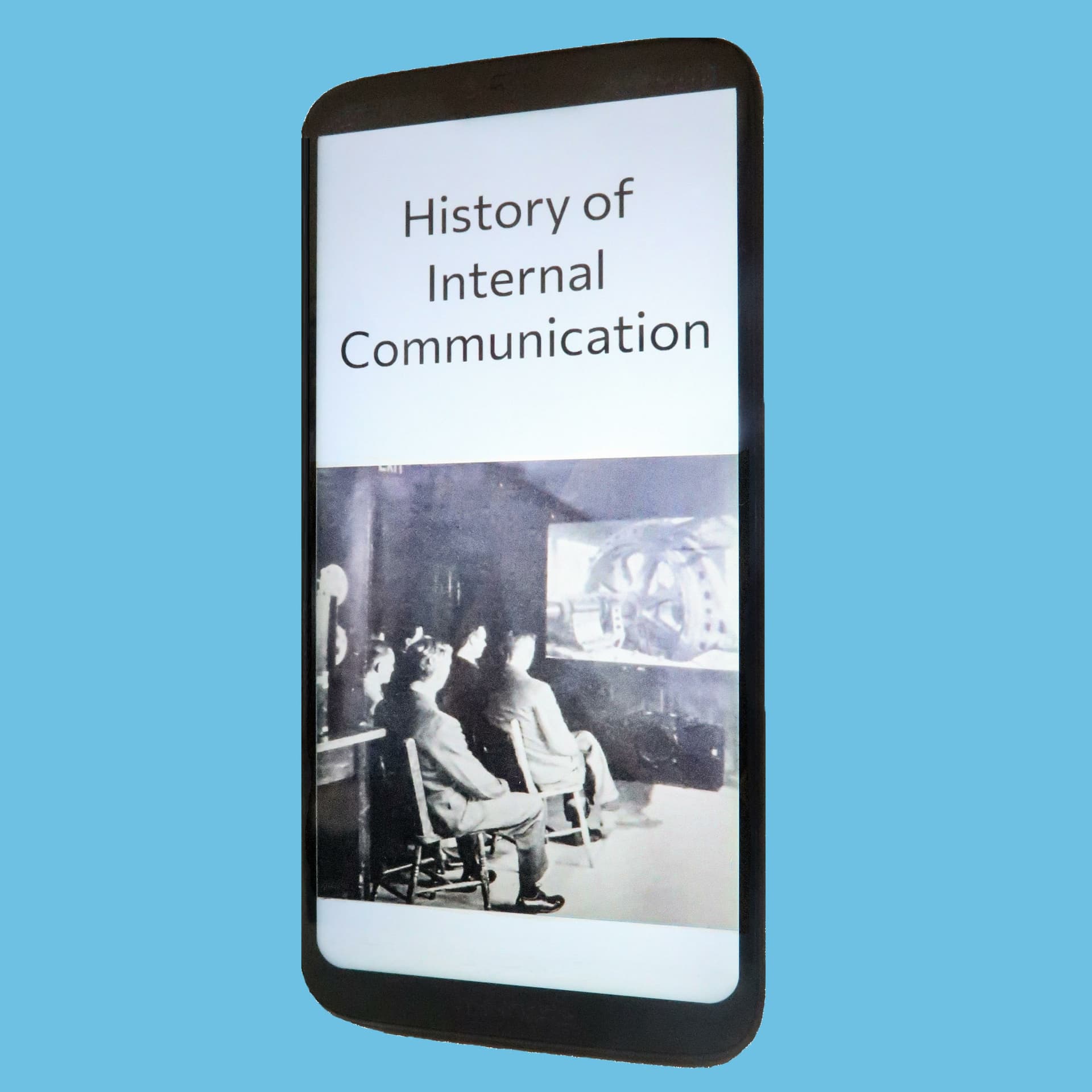 History of Internal Communication - Podcasts