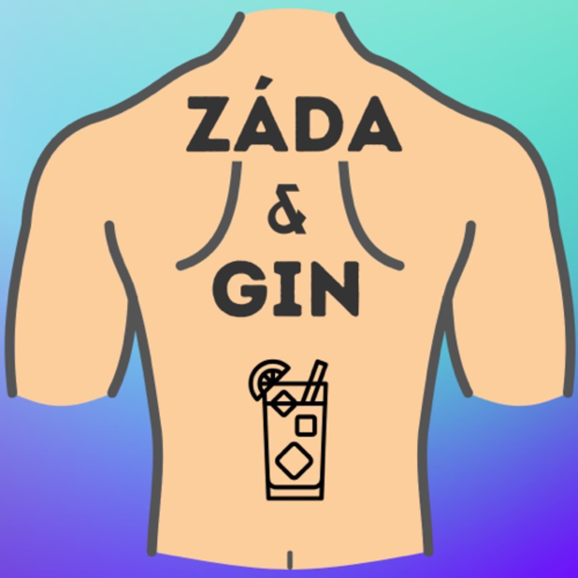 ZÁDA & GIN - Podcasts