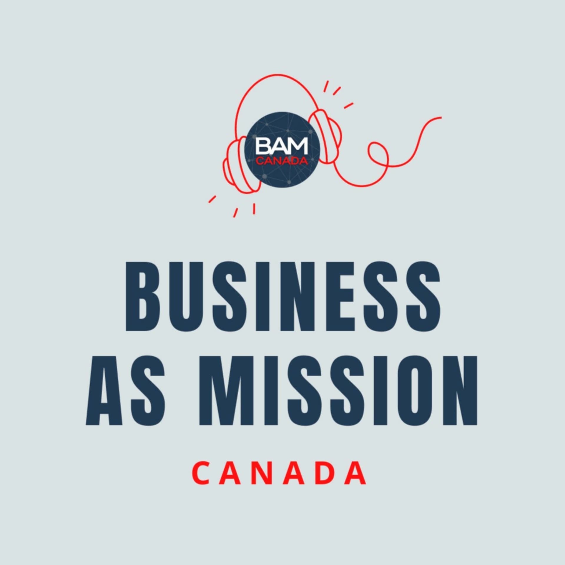 Business as Mission Canada Podcast - Podcastler