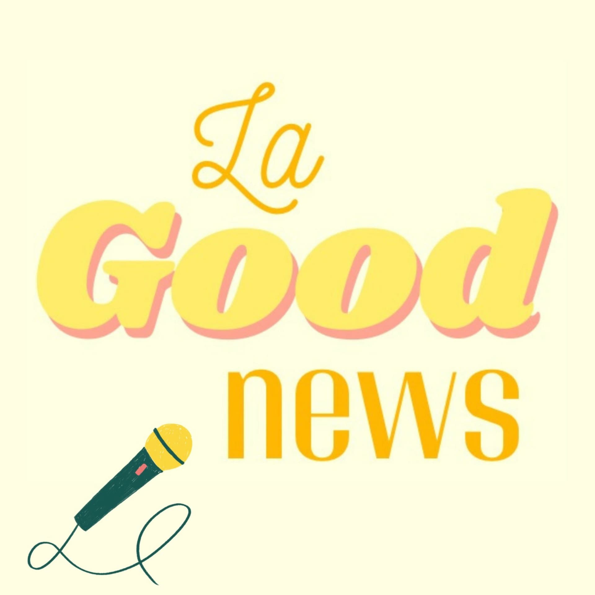 La Good News - Podcasts