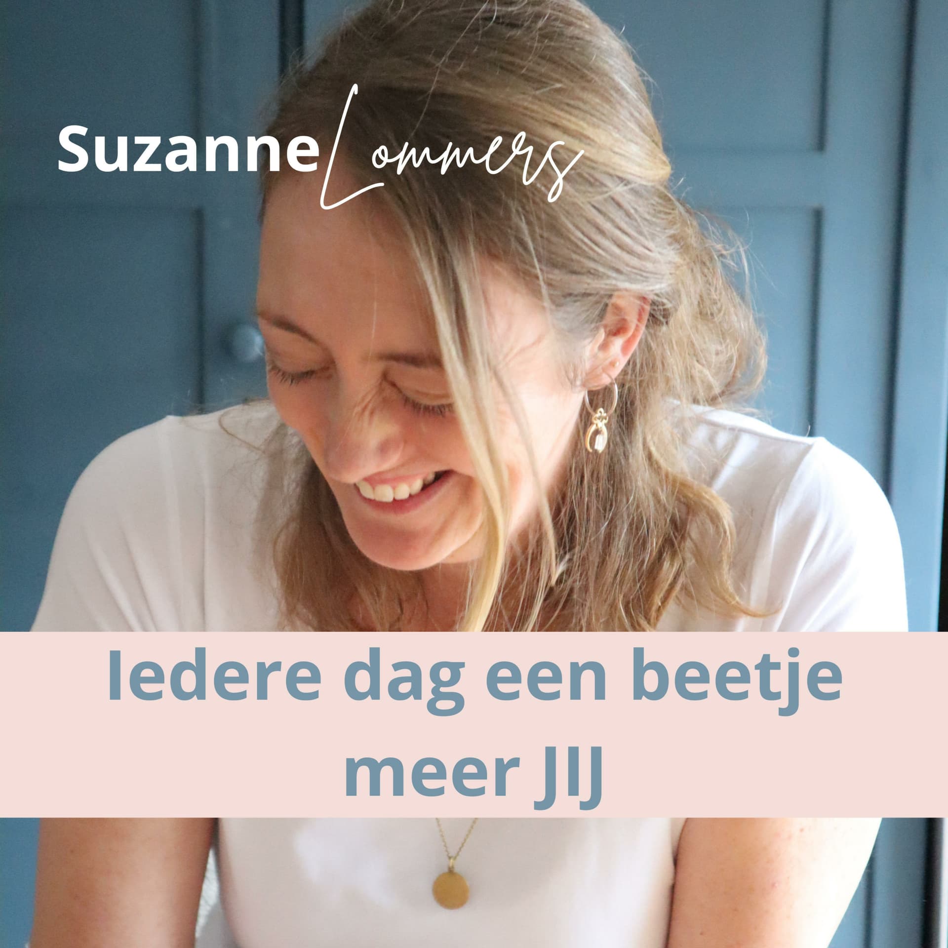 Suzanne Lommers: De Podcast - Podcasts