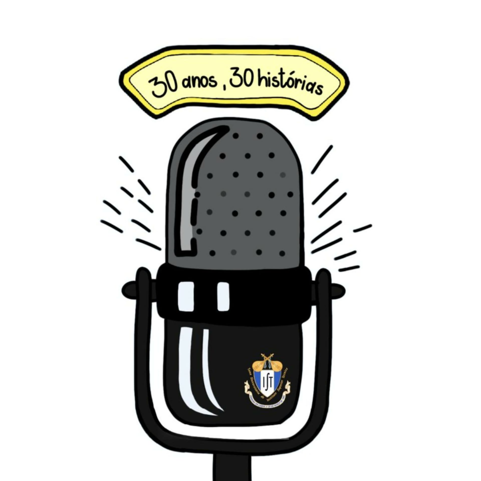 30 Anos, 30 Histórias - Podcasts
