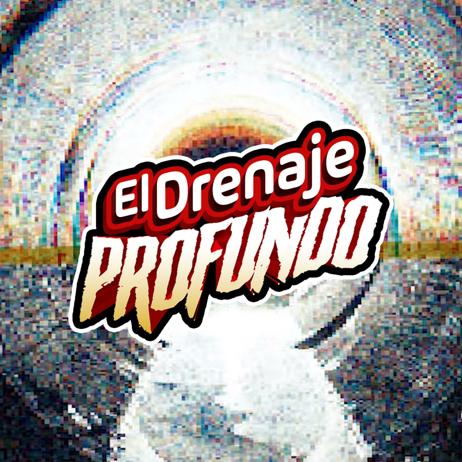 El Drenaje Profundo - Podcasts