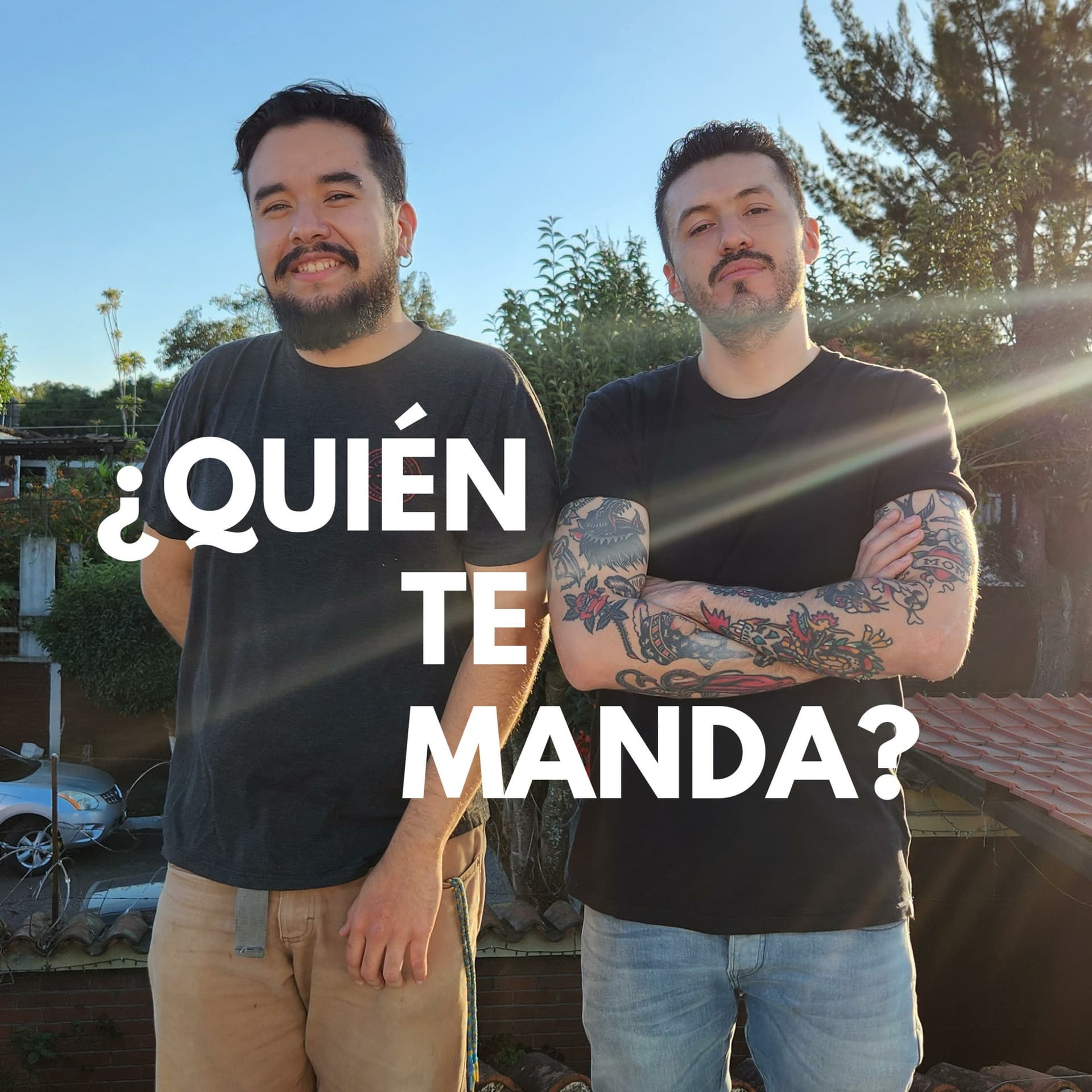 ¿Quién te manda?