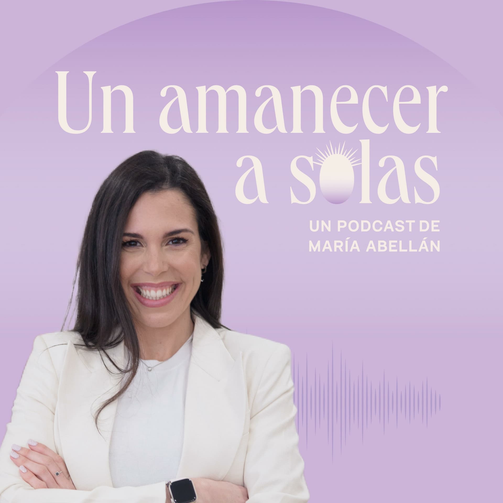 Un amanecer a solas - Podcasts