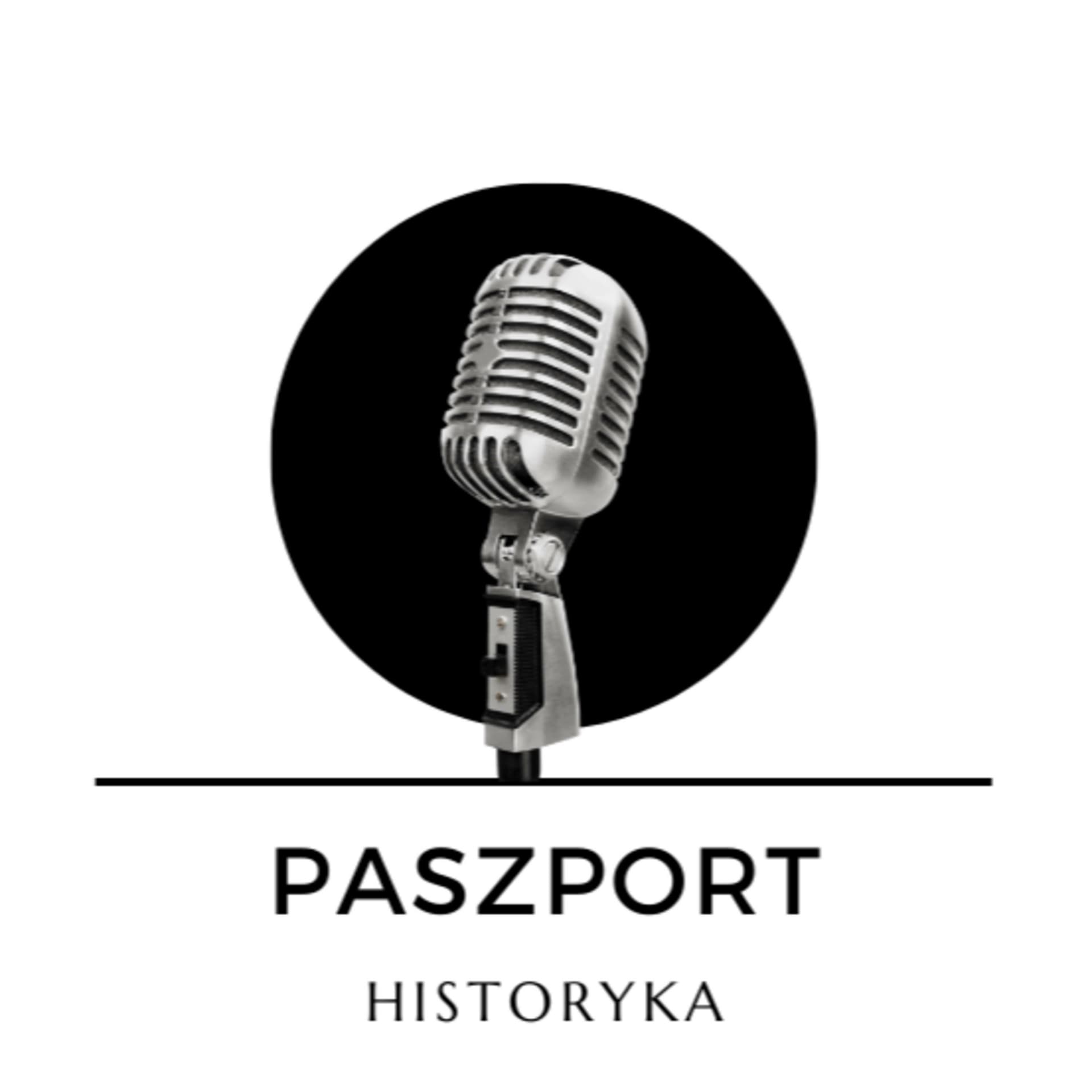 Paszport Historyka - Podcasts