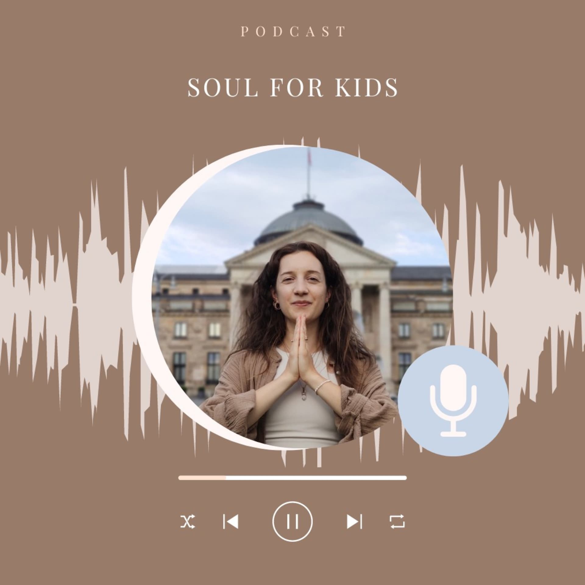Soul for Kids - Podcasts