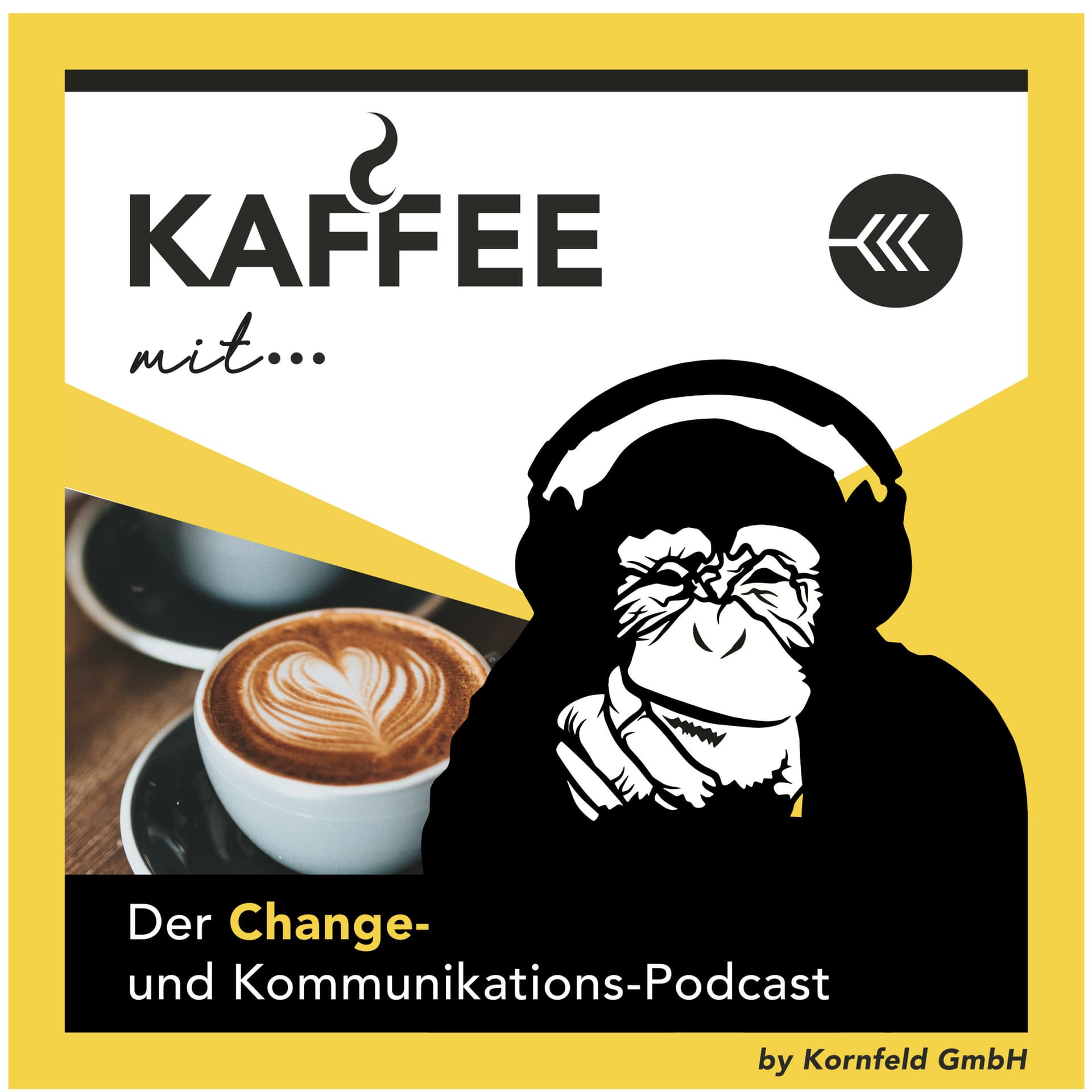 Kaffee mit... Der Change und Kommunikationspodcast - Podcasts