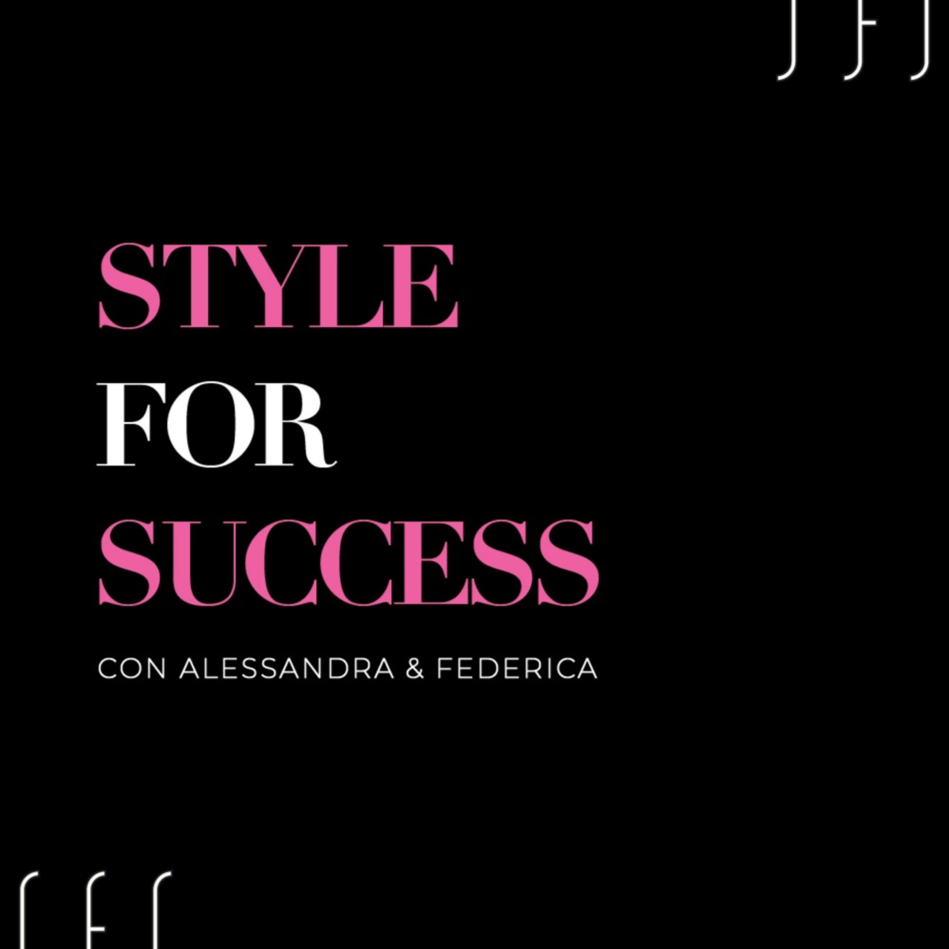 Style for Success - Podcast