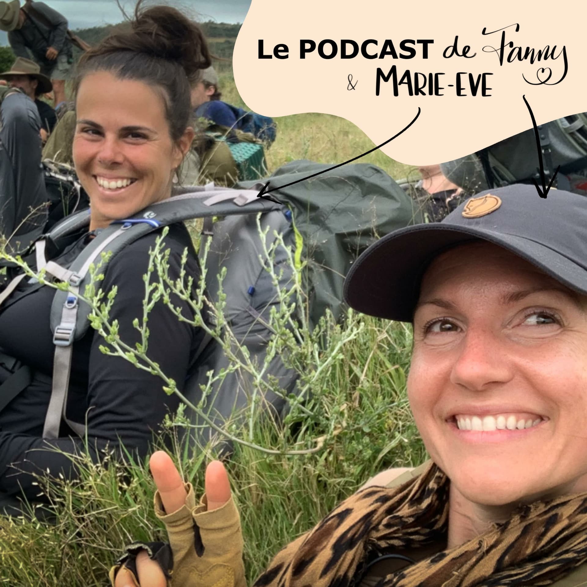 Le Podcast de Fanny et Marie-Eve - Podcast