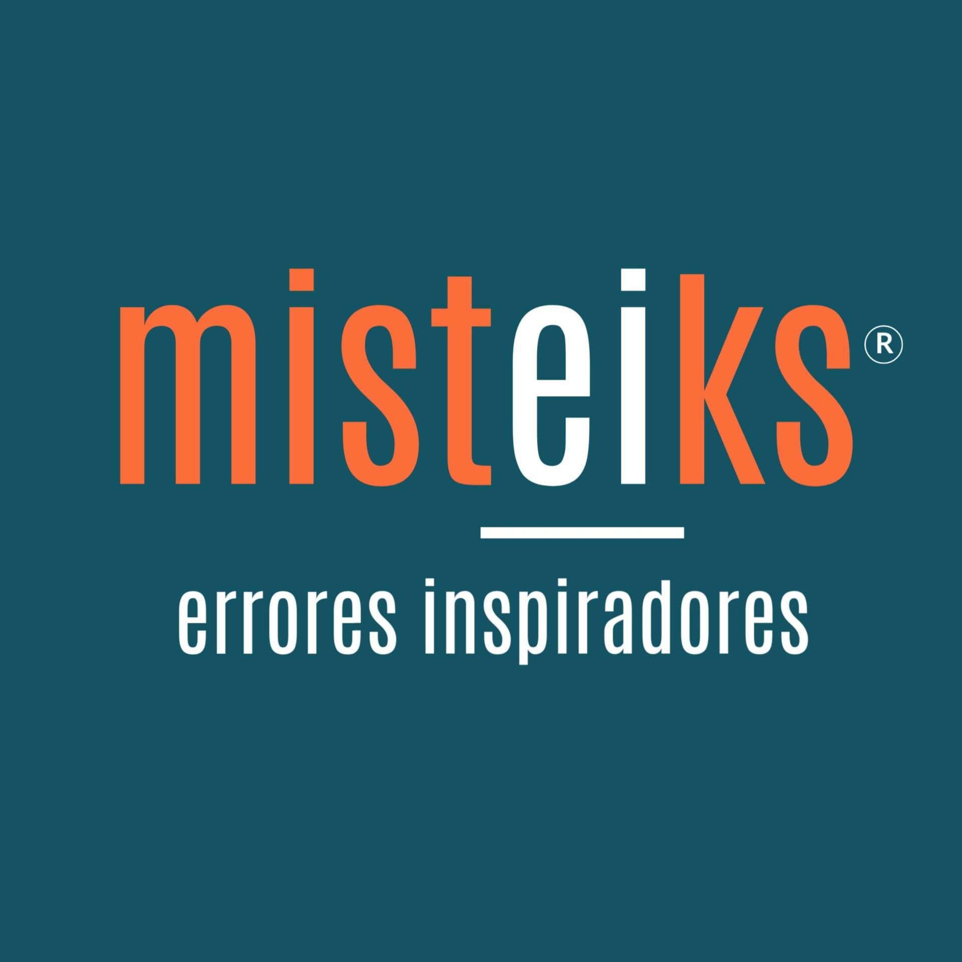 Misteiks | Errores Inspiradores - Podcast