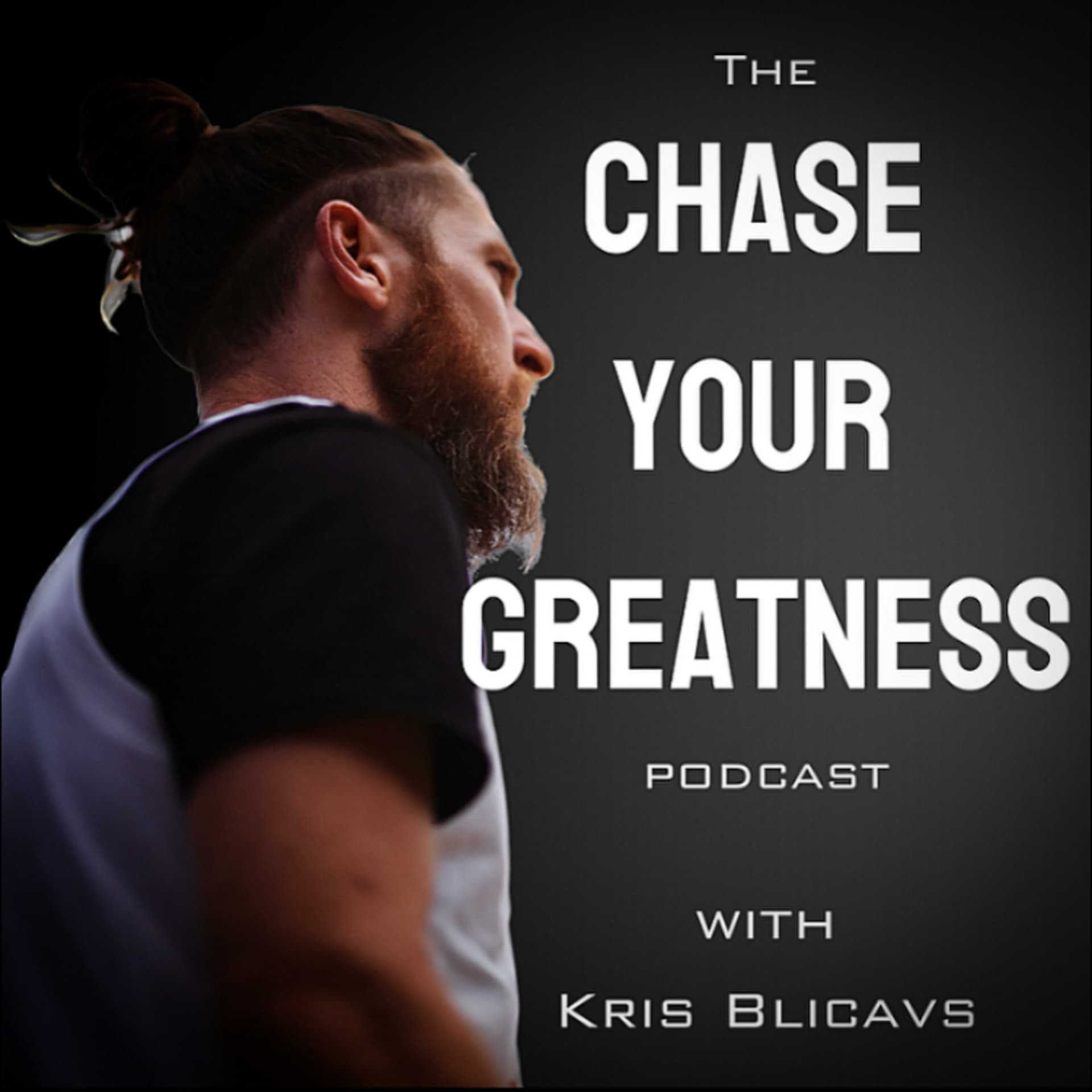 The Chase Your Greatness Podcast - Podcasts