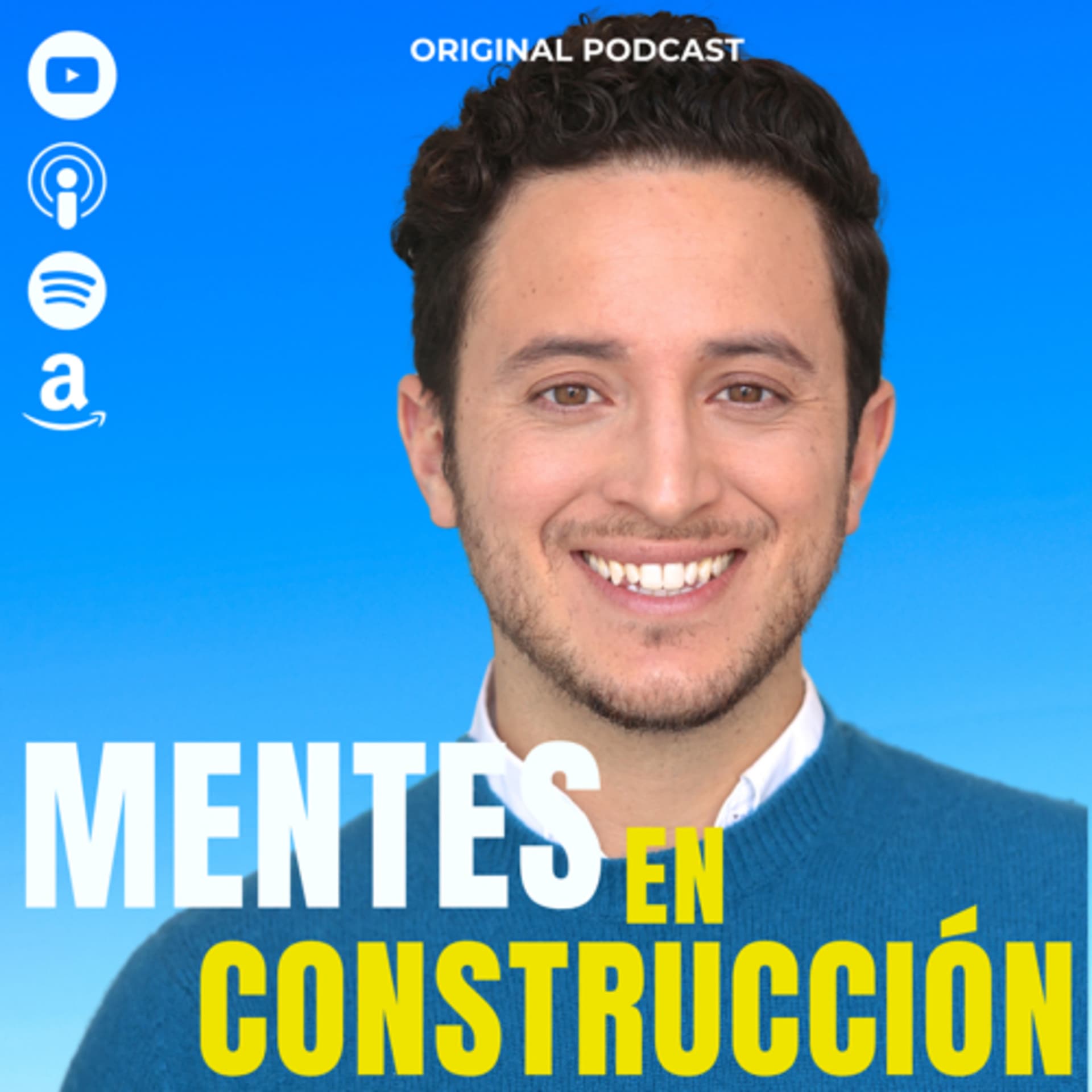 Mentes En Construcción - Podcasts