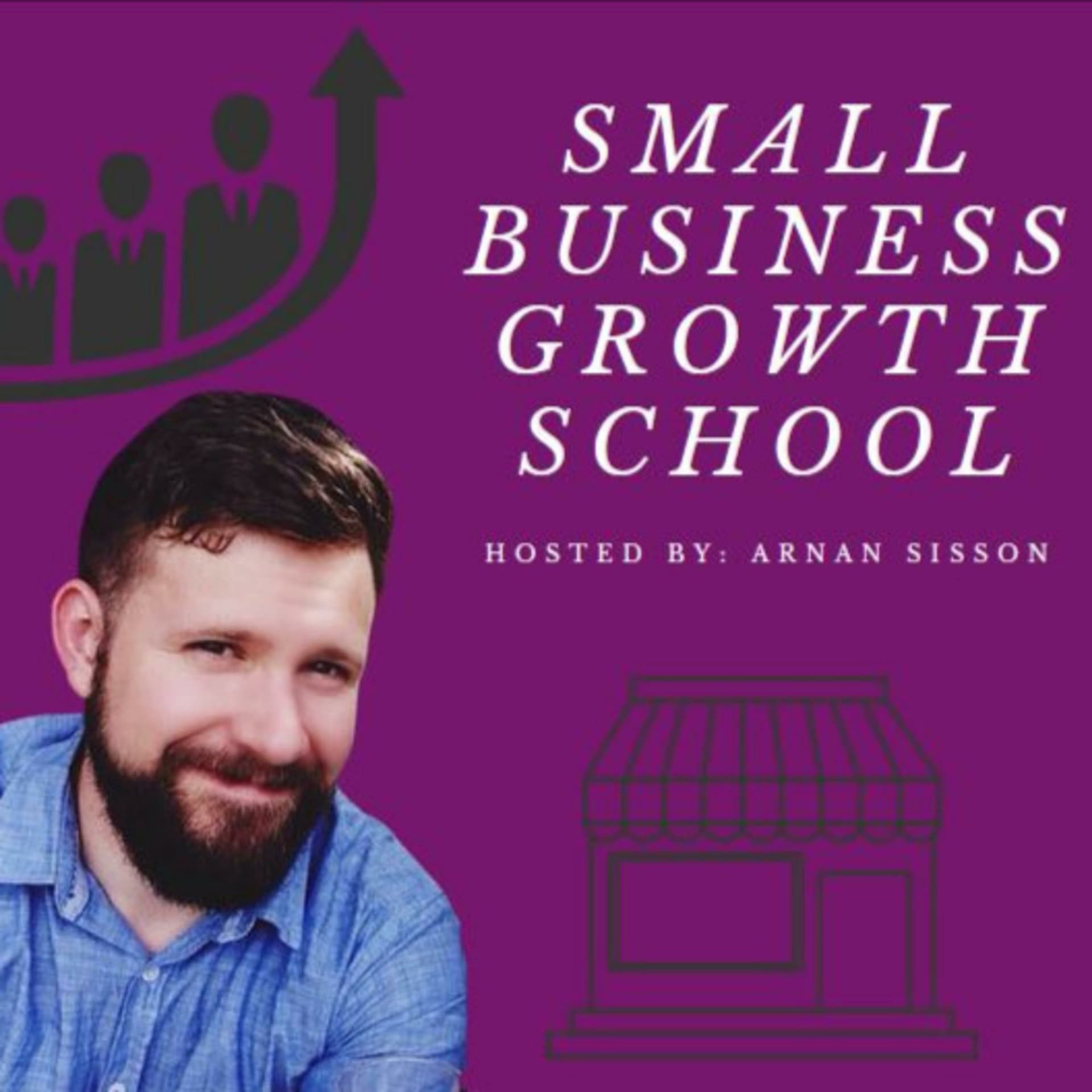 Small Business Growth School - Podcasts
