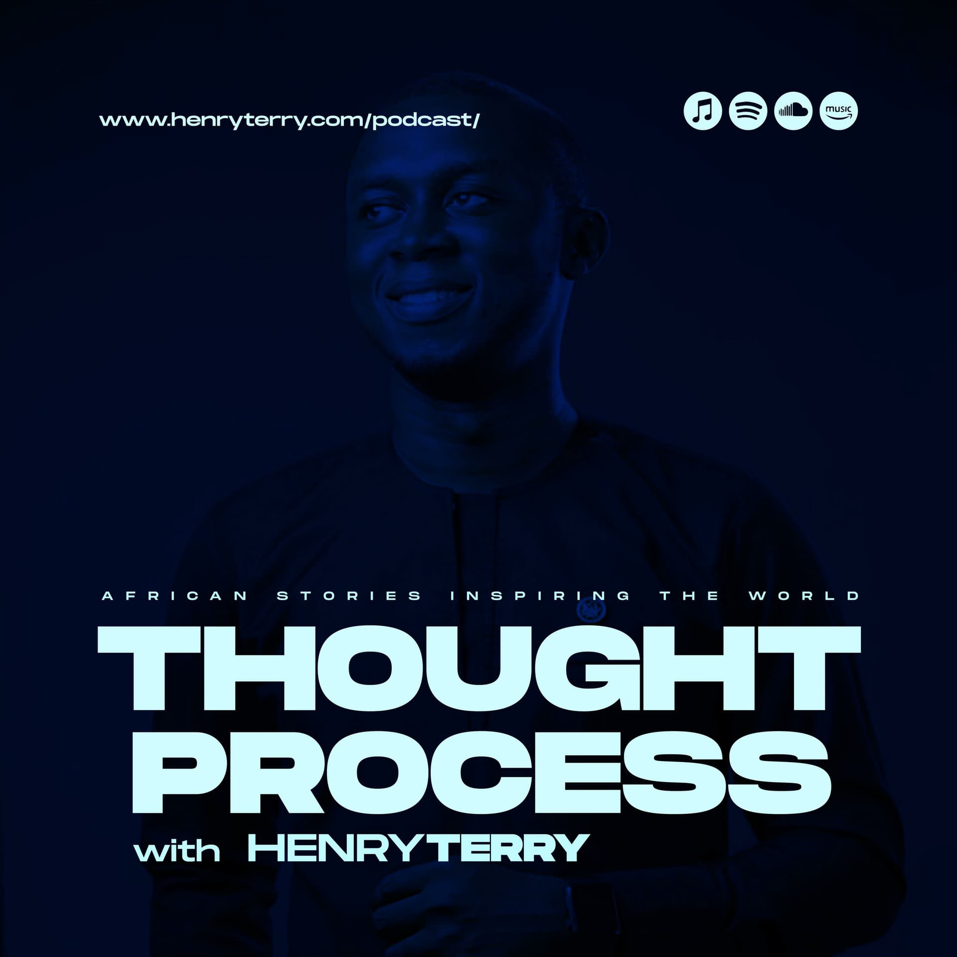 Thought Process with Henry Terry - Podcasts