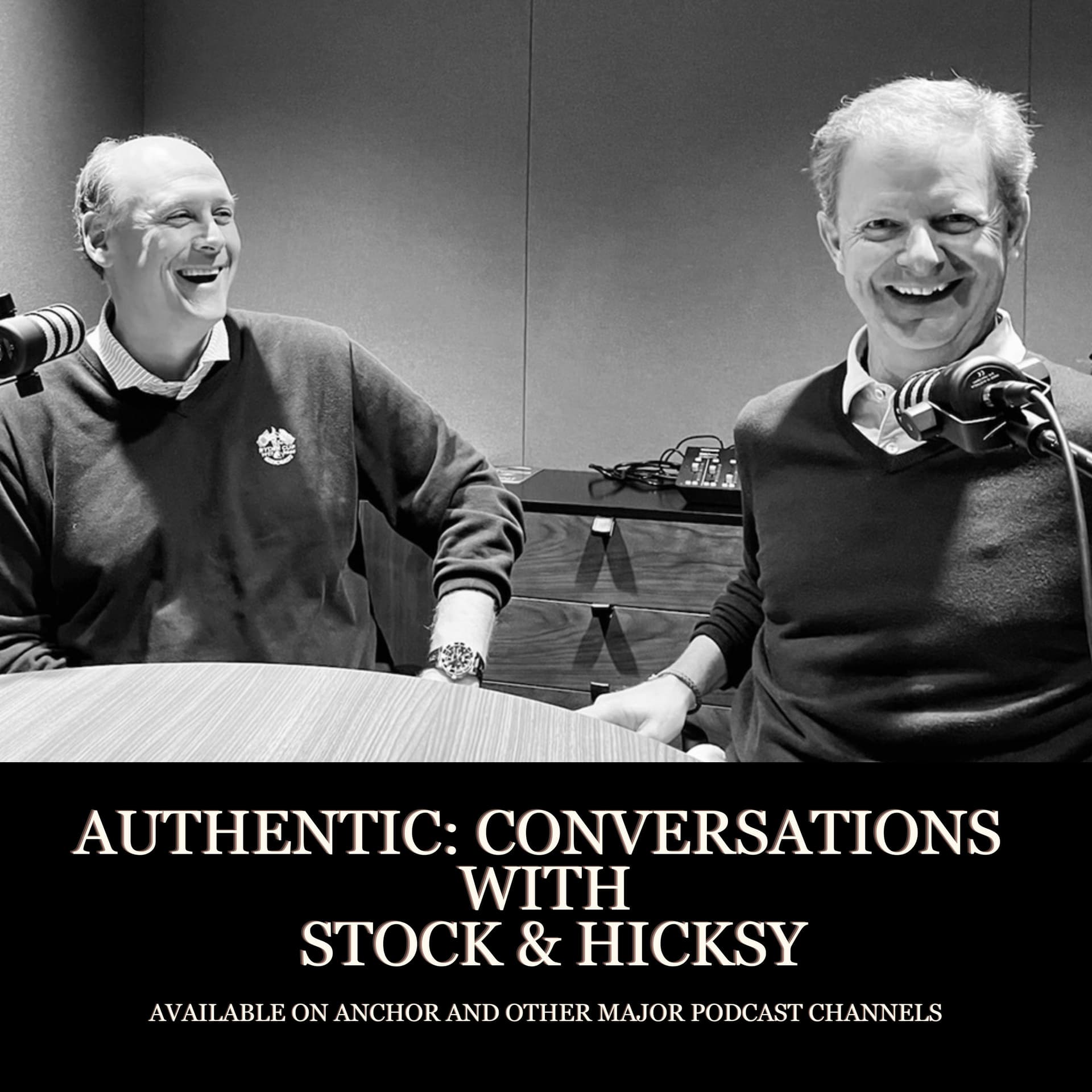 Authentic: Conversations with Stock & Hicksy - Podcasts