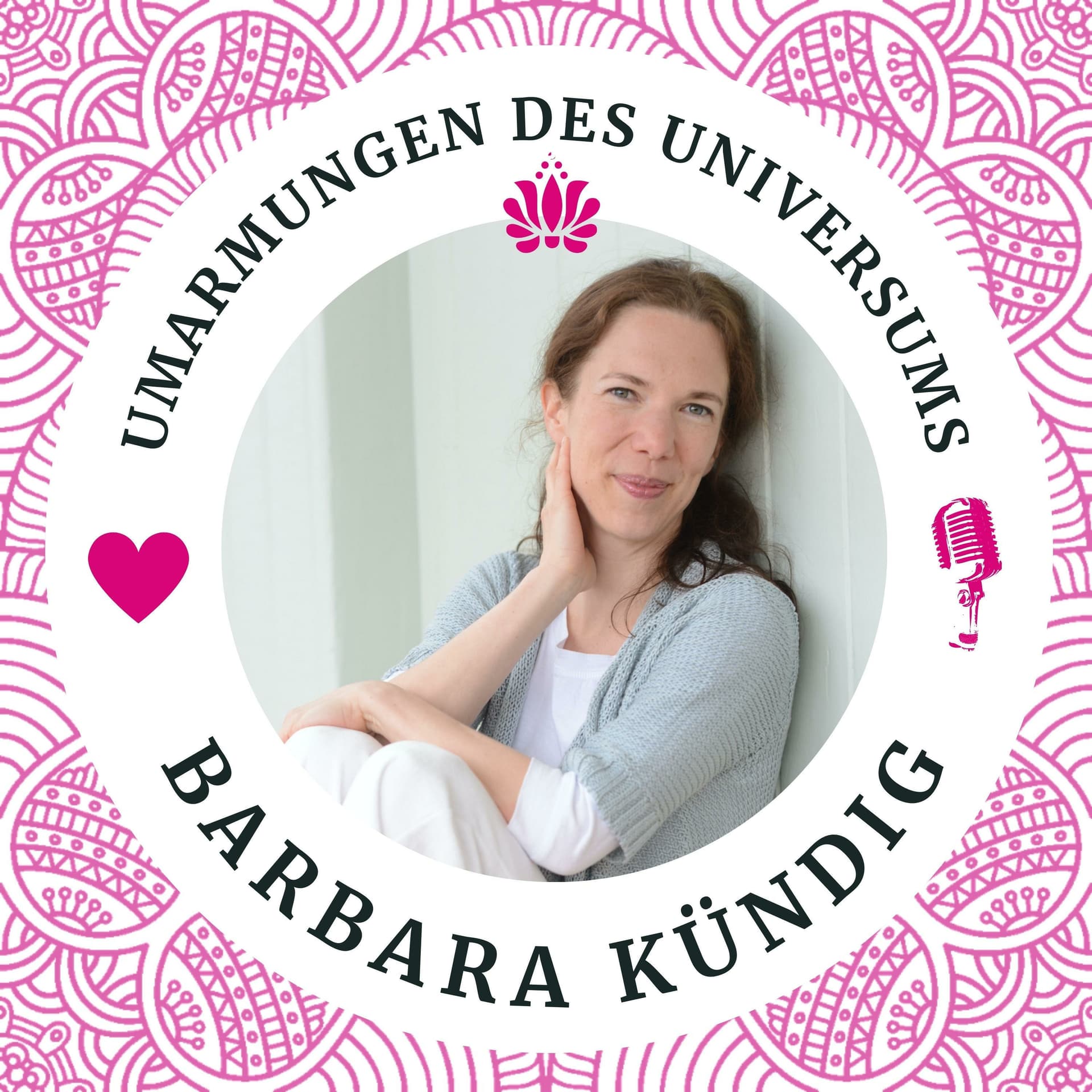 Umarmungen des Universums – Für innere Ruhe, Heilung und Intuition - Podcast