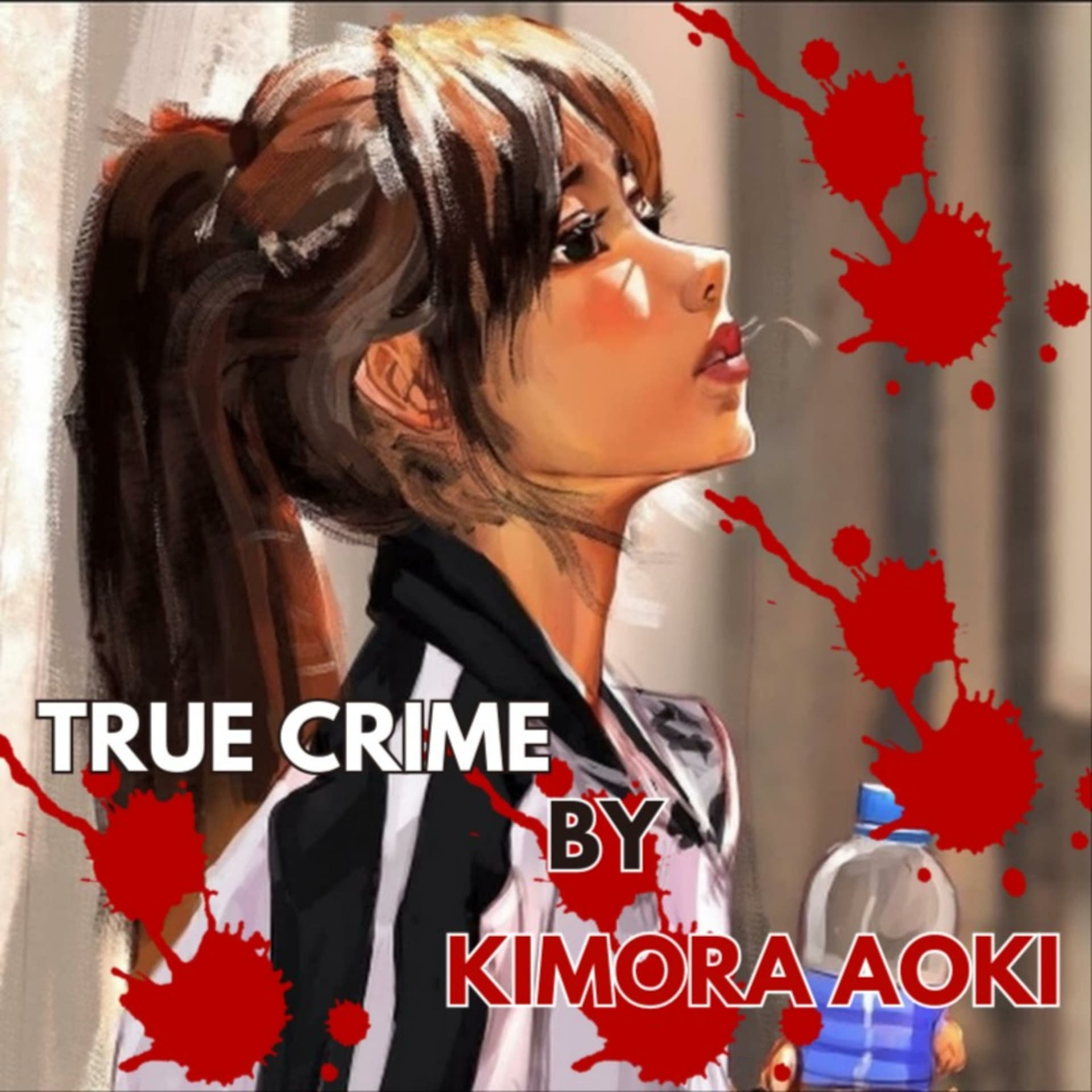 TRUE CRIME BY KIMORA AOKI - Podcasts
