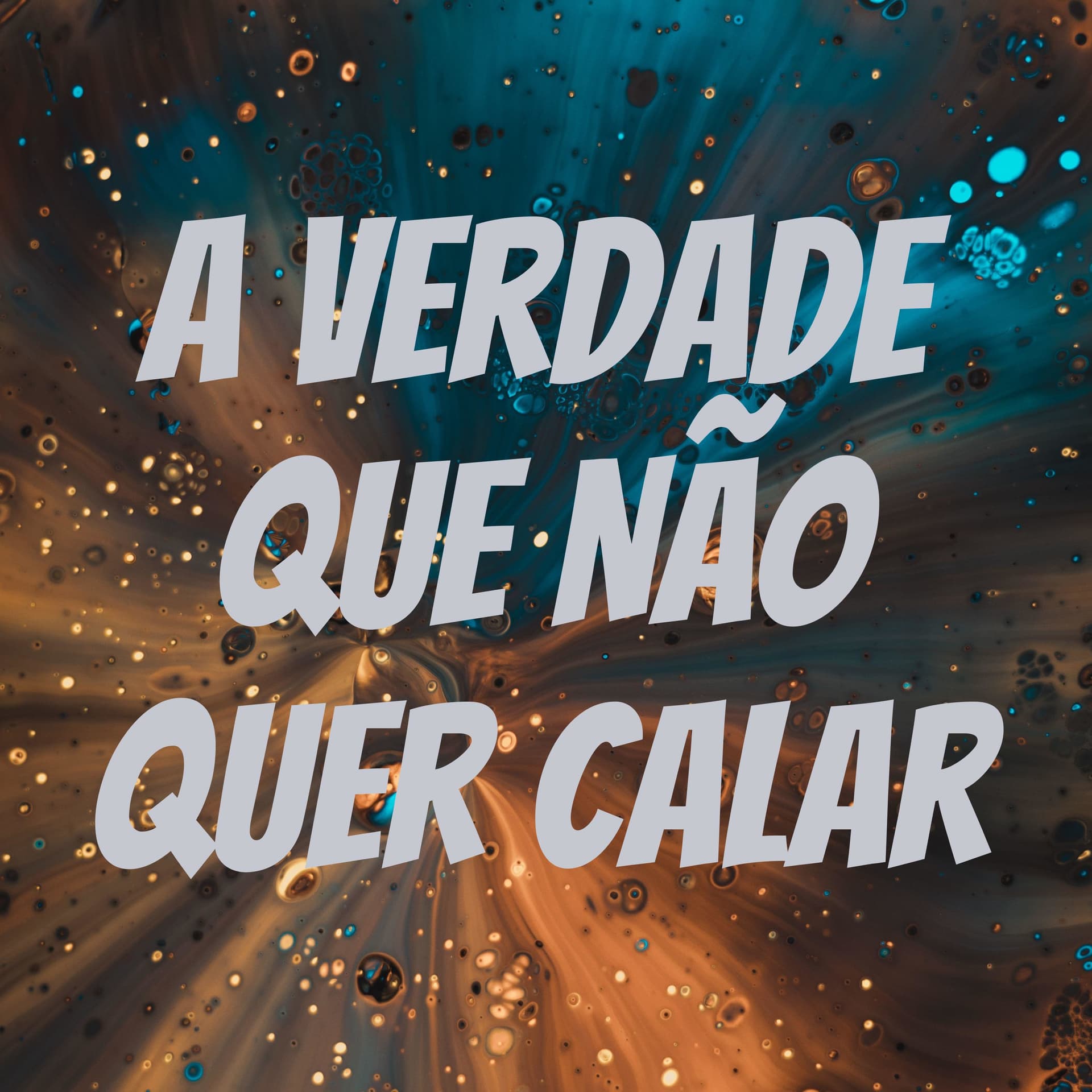 A Verdade Que Não Quer Calar - Podcasts