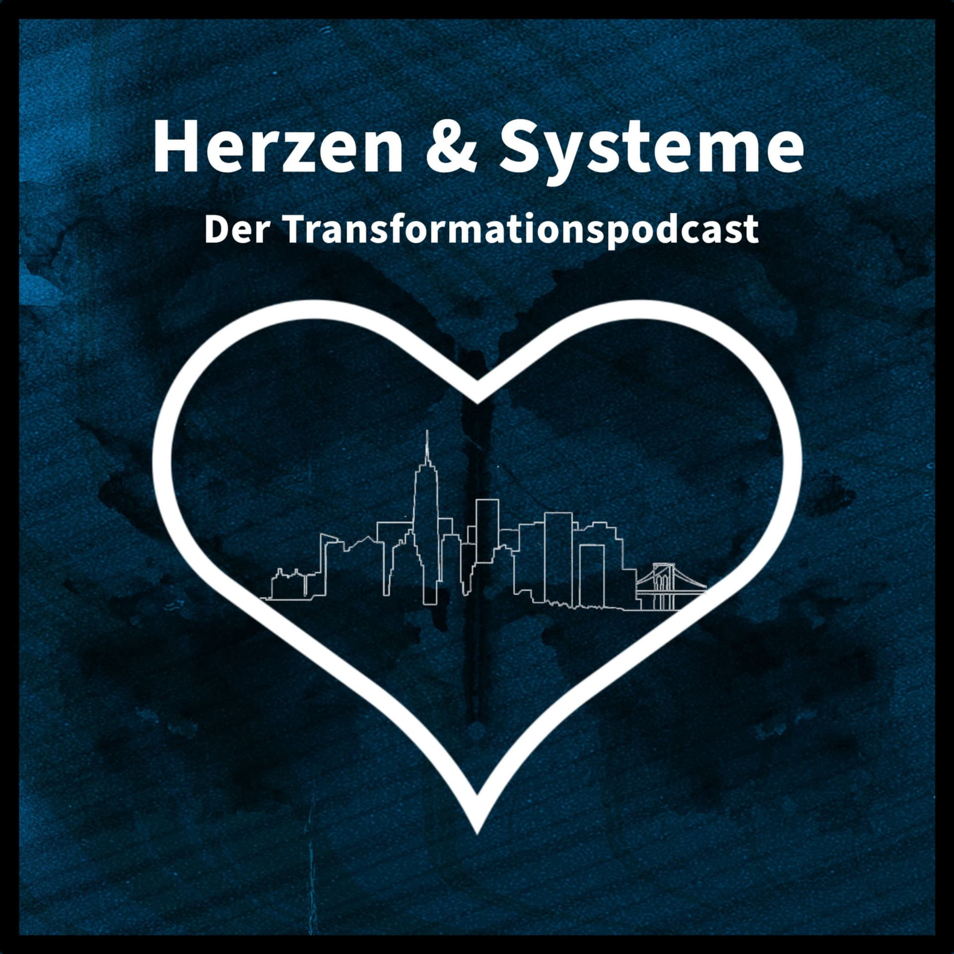 Herzen & Systeme - Podcasts